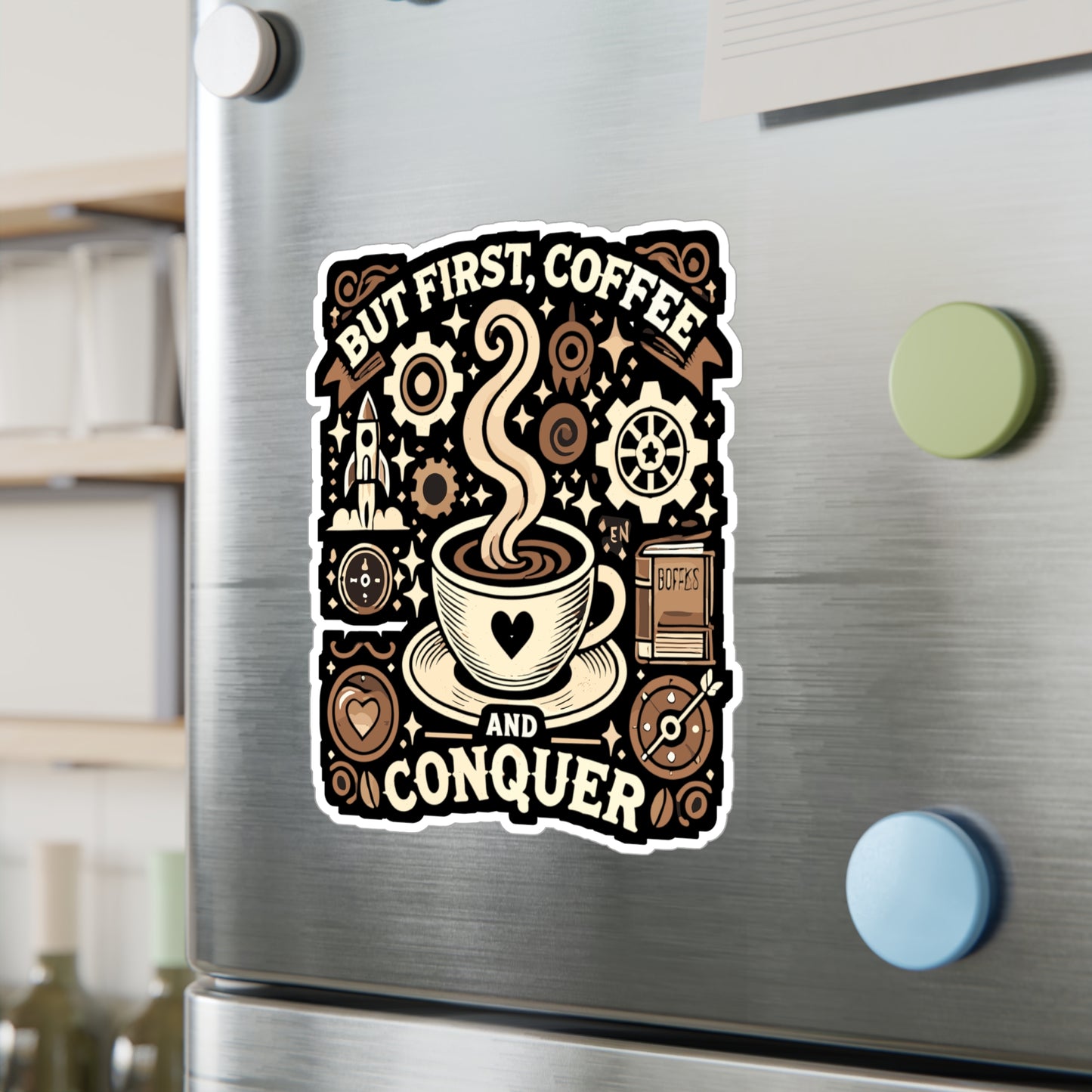 But First, Coffee and Conquer - Coffee Sticker for Laptop Sticker. Water Bottle Sticker, Vinyl Conquer Decal - Coffee Gift