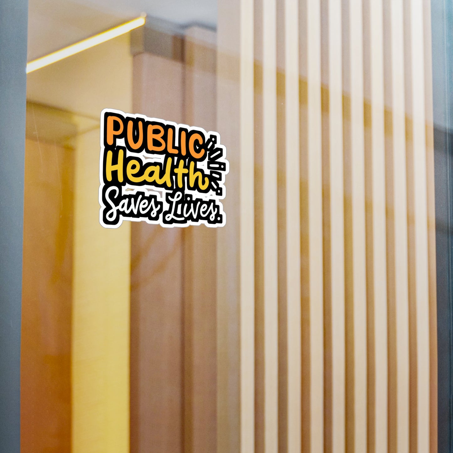 Public Health Saves Lives - Healthcare Sticker for Laptop Sticker. Water Bottle Sticker, Vinyl Public-health Decal - Healthcare Gift