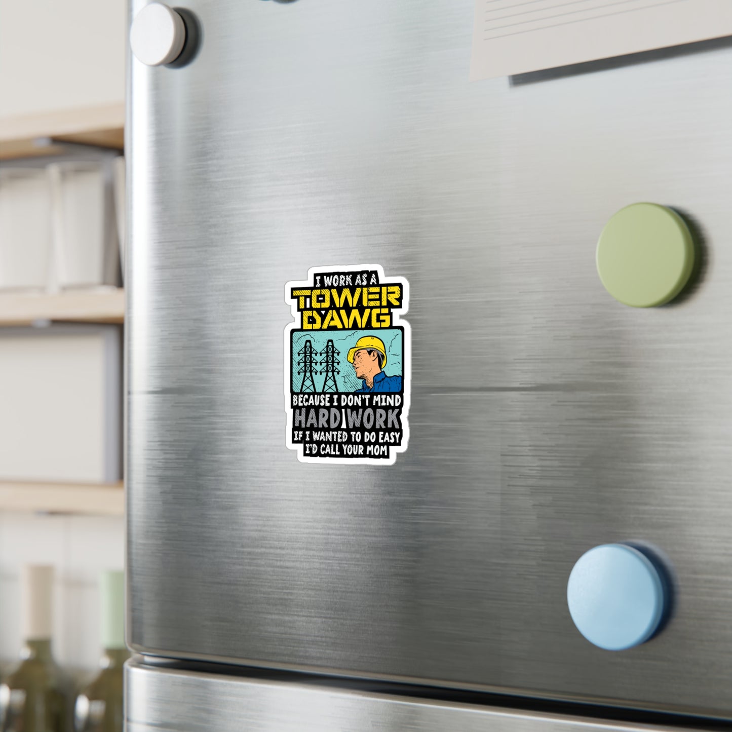 I Work As A Tower Dawg - Tower-climber Sticker for Laptop Sticker. Water Bottle Sticker, Vinyl Climbing Decal - Tower-climber Gift