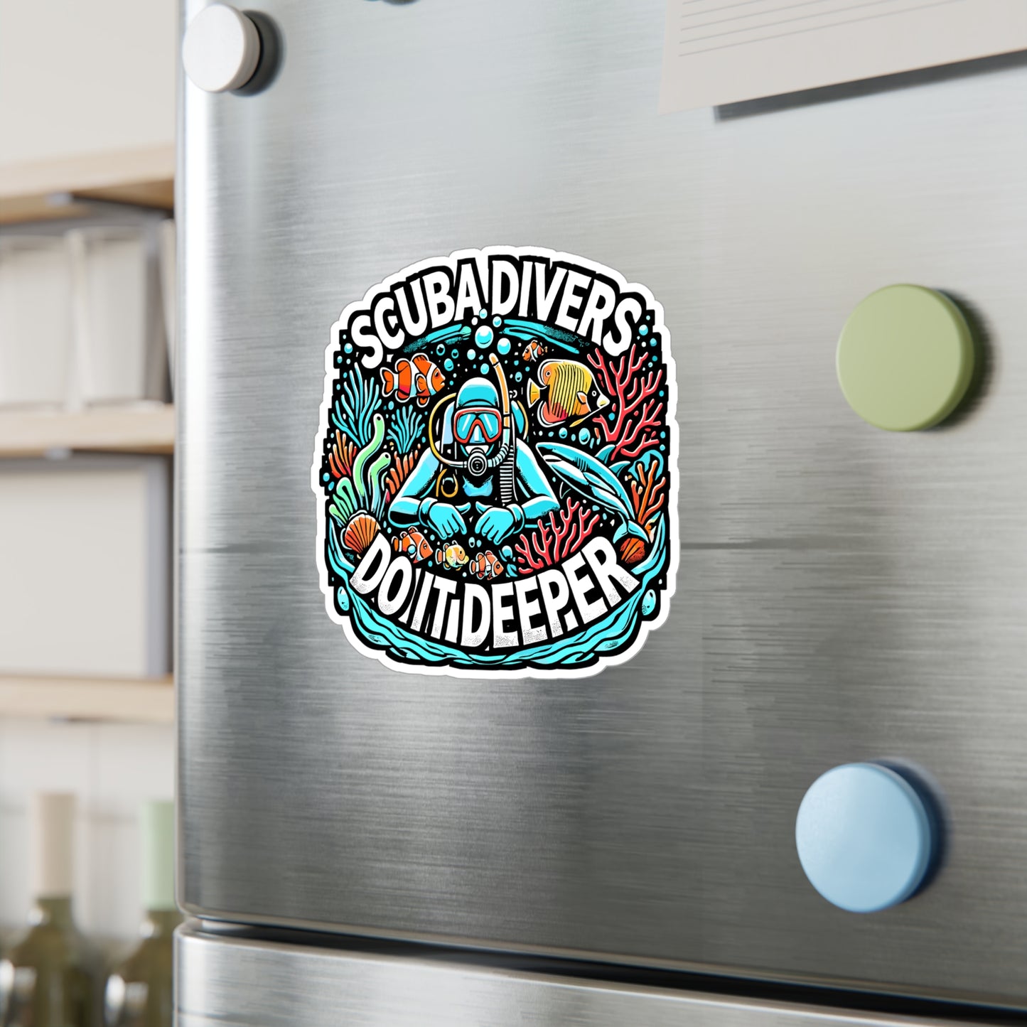 Scuba Divers Do It Deeper – Scuba Diving Sticker for Laptop or Water Bottle | Vinyl Decal, Scuba Gift for Divers