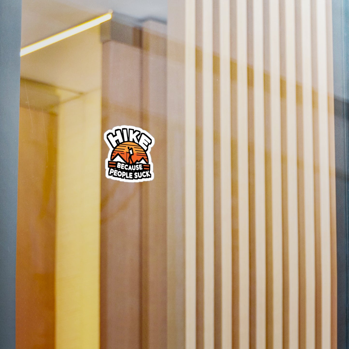 Hike Because People Suck - Hiking Sticker for Laptop Sticker. Water Bottle Sticker, Vinyl Hiker Decal - Hiking Gift