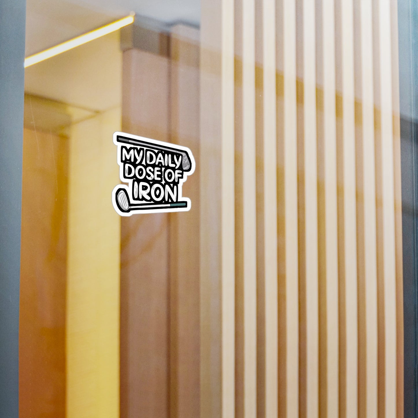 My Daily Dose of Iron - Golf Sticker for Car Window Laptop Sticker. Water Bottle Sticker, Vinyl Golfer Decal, Hole Sticker - Golf Gift