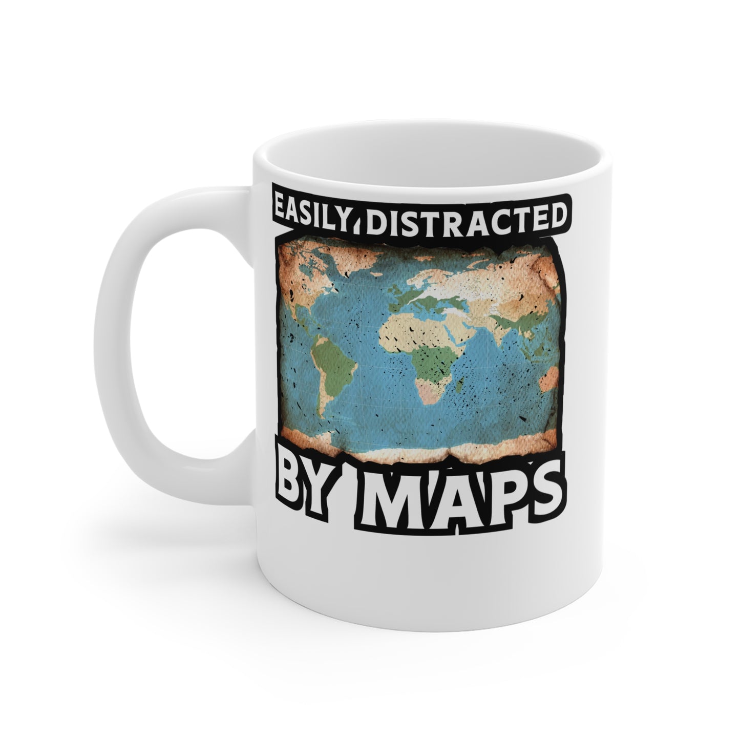 Easily Distracted By Maps - Geography Mug for Coffee 11oz. Geography Cup, White ceramic, Geology Mug, Prehistoric Tea Cup - Geography Gift