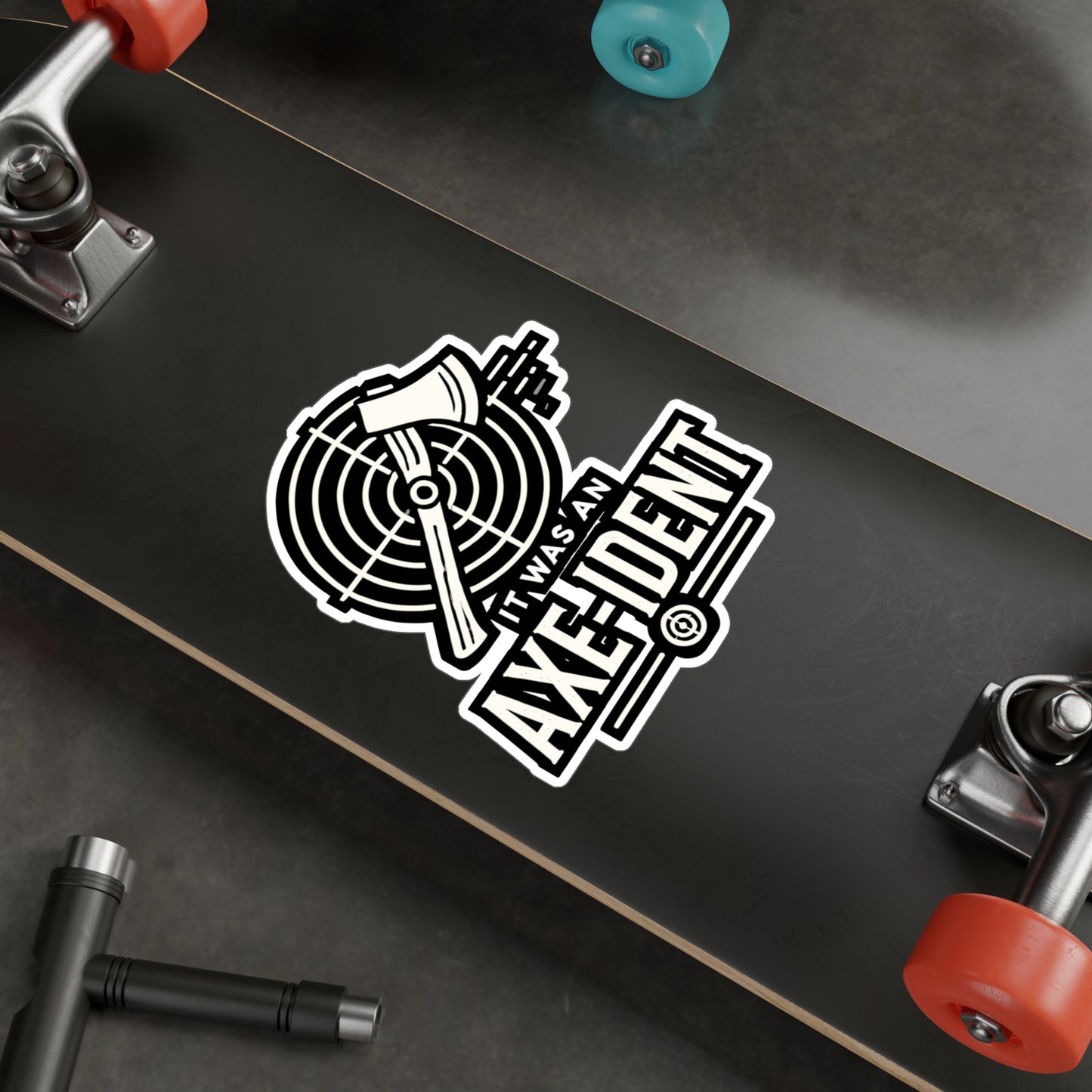 It Was An Axe-ident - Axe-throwing Sticker for Laptop Sticker. Water Bottle Sticker, Vinyl Knife Decal - Axe-throwing Gift