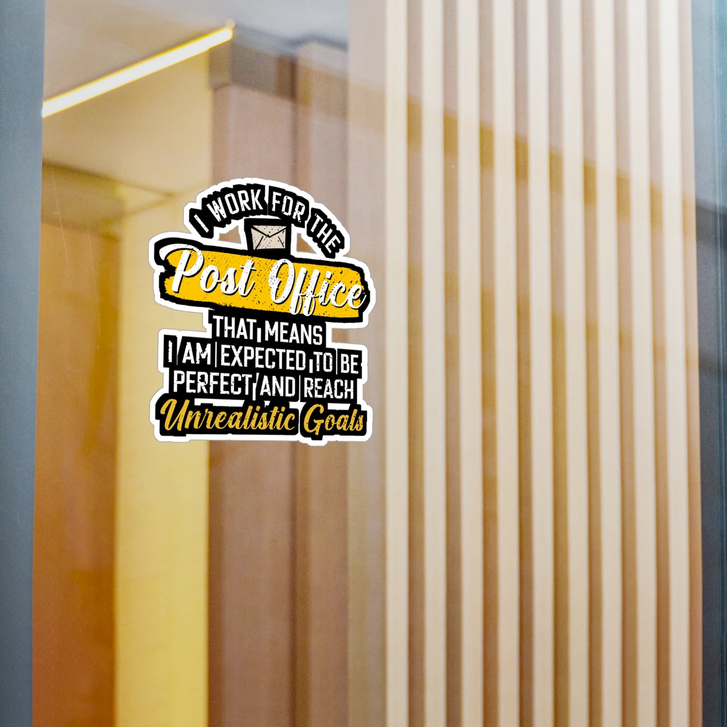 I Work For The Post Office | Postal worker Sticker | Funny postal worker Decals | Postal worker Gift