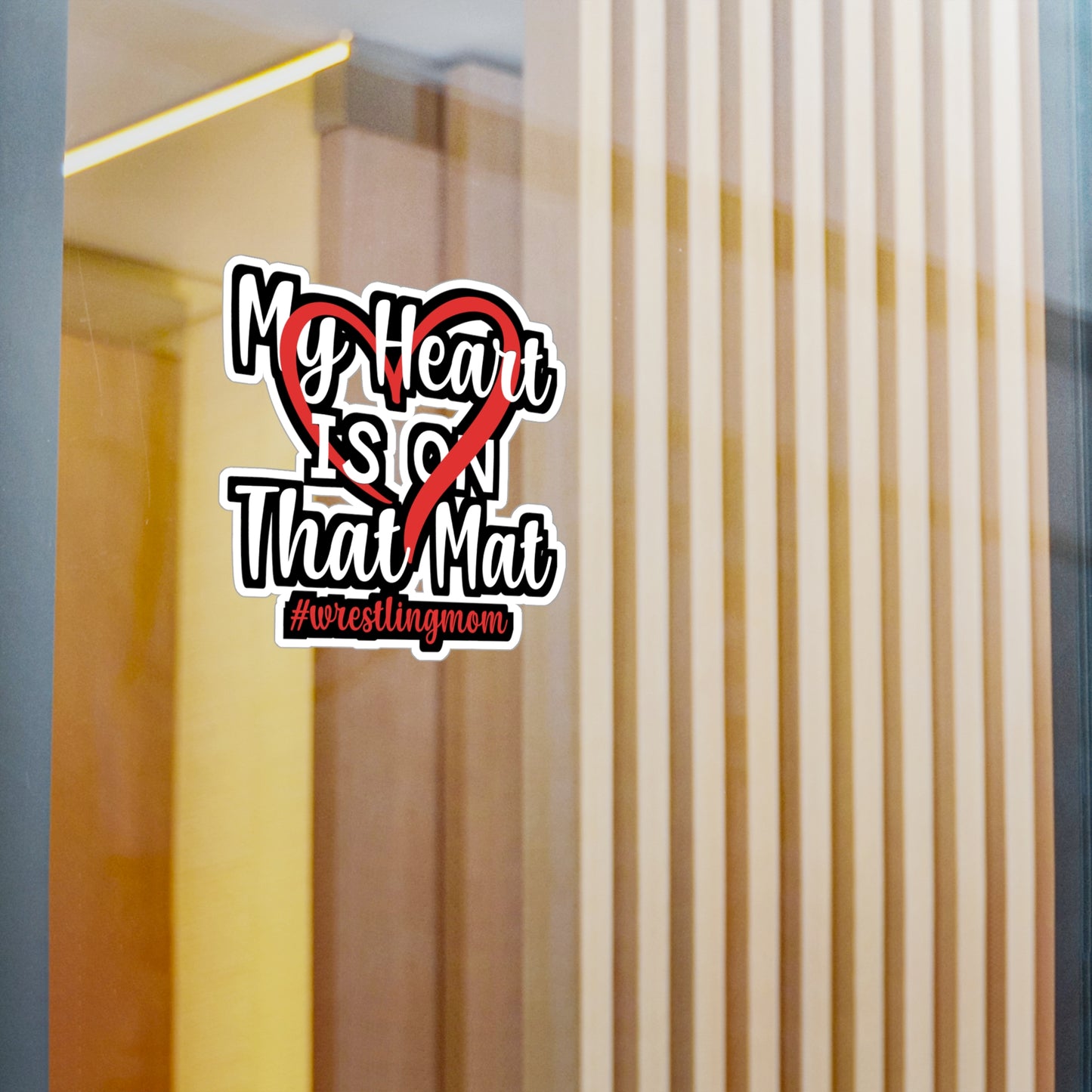 My Heart is on That Mat - Wrestle Sticker for Wall, Laptop, Window, Truck, Car Wrestle Gift Vinyl Wrestling Decal Sticker