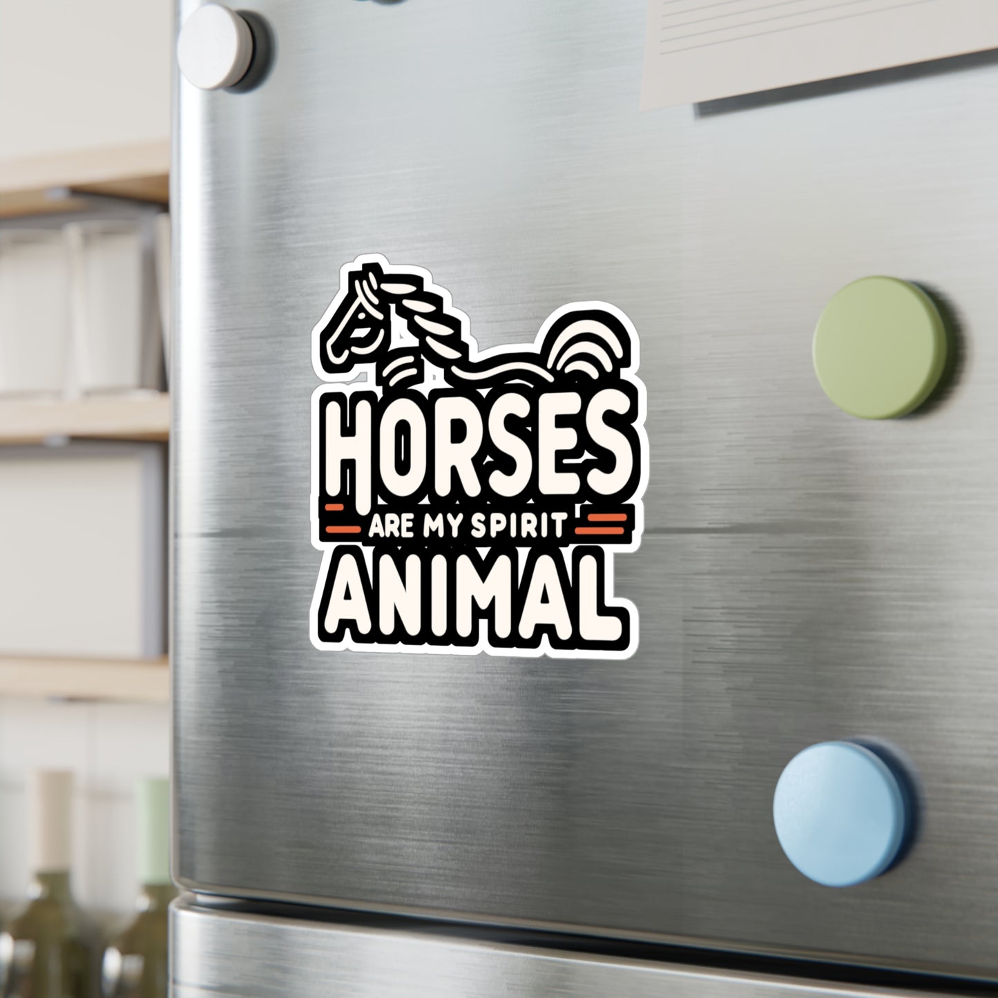 Horses Are My Spirit Animal - Horse Sticker for Laptop Sticker. Water Bottle Sticker, Vinyl Pasture Decal - Horse Gift
