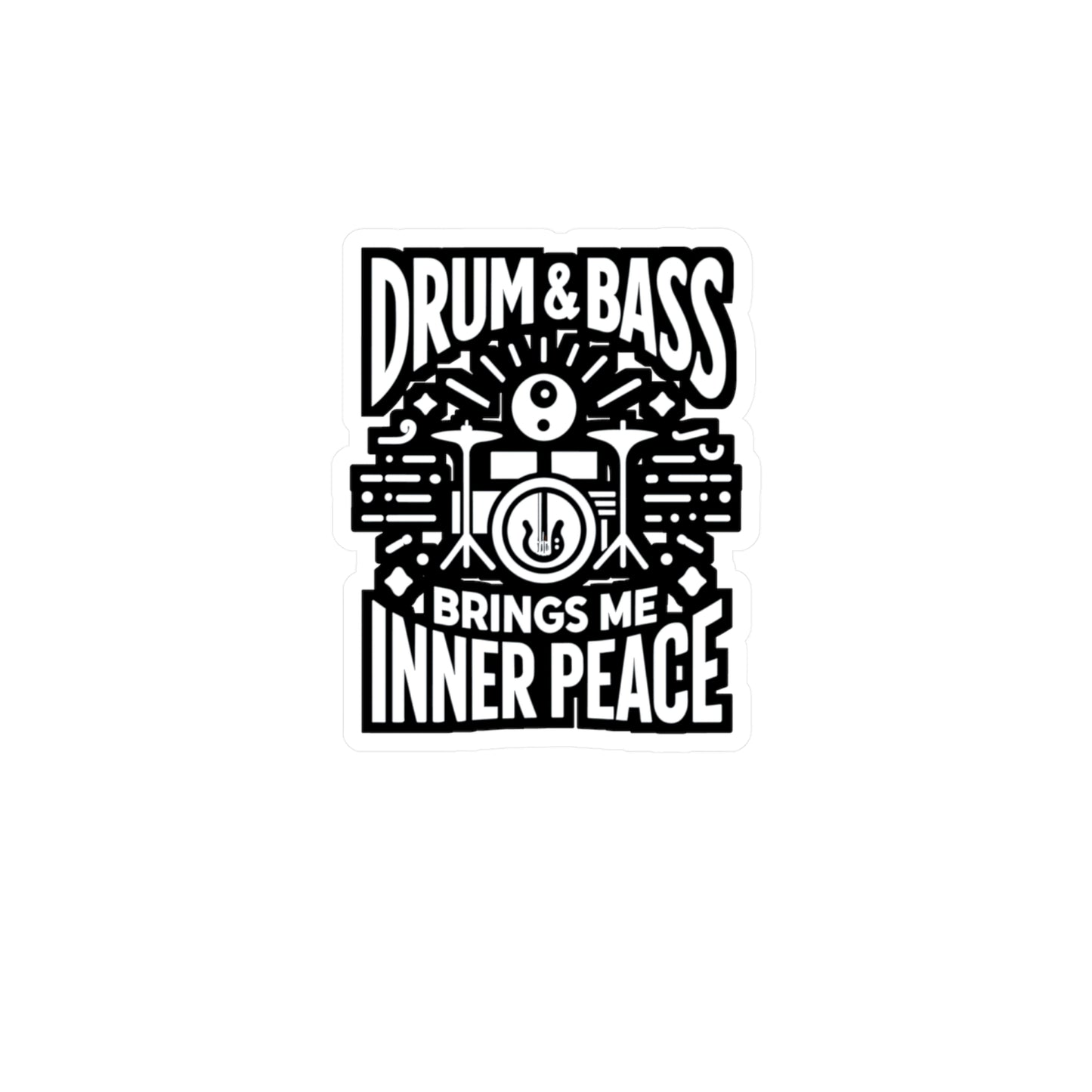 Drum and Bass Brings Me Inner Peace  - Audio-engineer Sticker for Laptop Sticker. Water Bottle Sticker, Vinyl Monitor Decal - Audio-engineer Gift