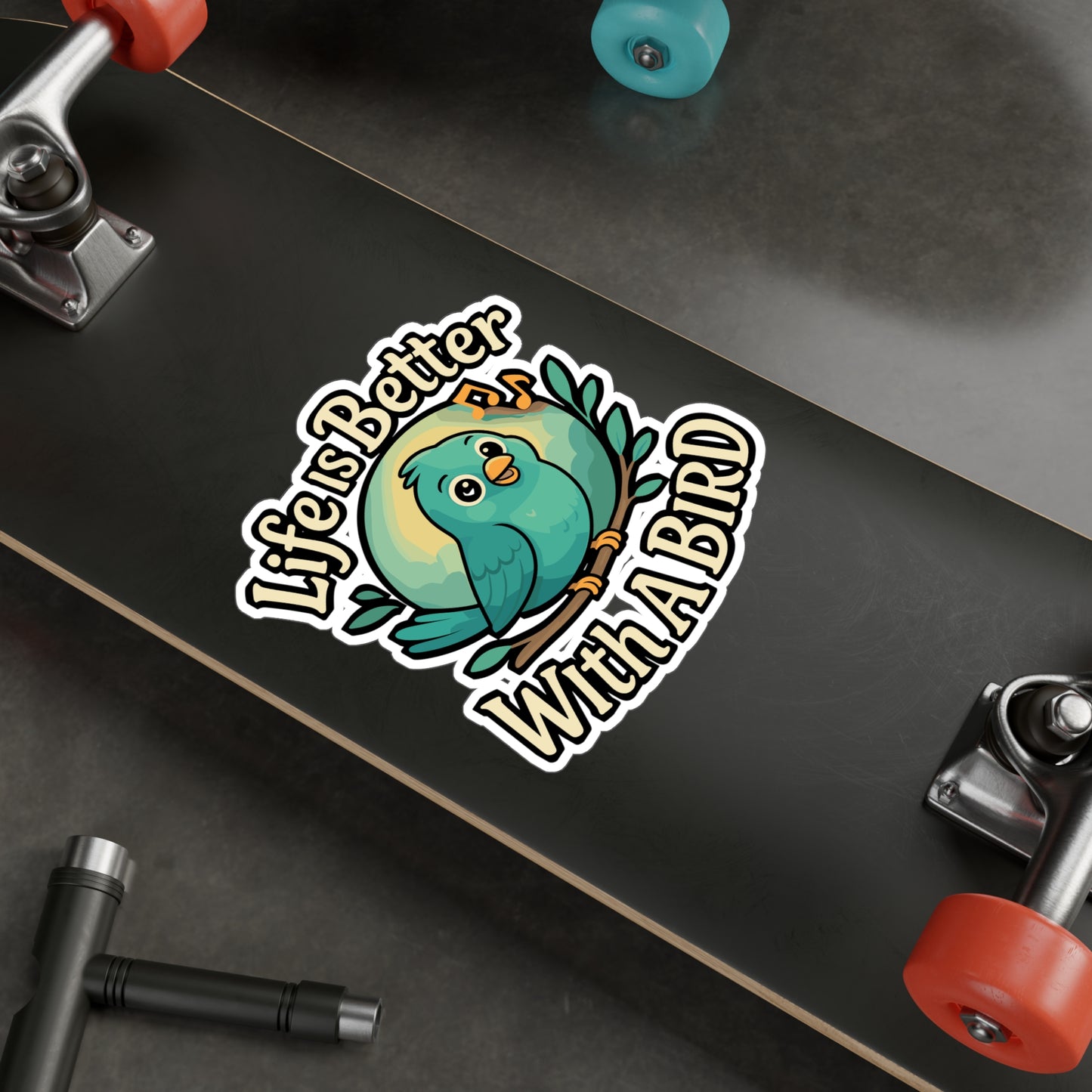 Life Is Better With a Bird – Bird Lover Sticker for Laptop, Water Bottle & Nature Gifts