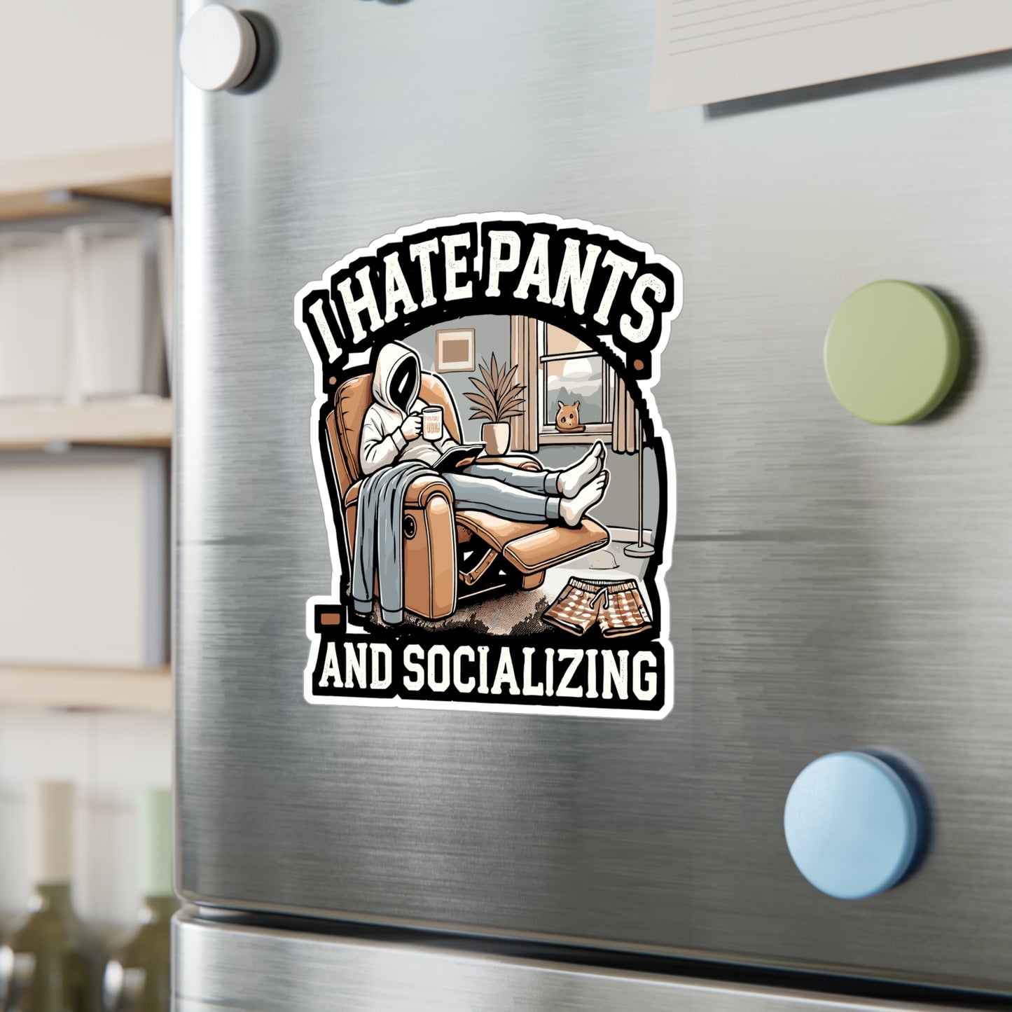I Hate Pants And Socializing - Introvert Sticker for Laptop Sticker. Water Bottle Sticker, Vinyl Hate pants Decal - Introvert Gift