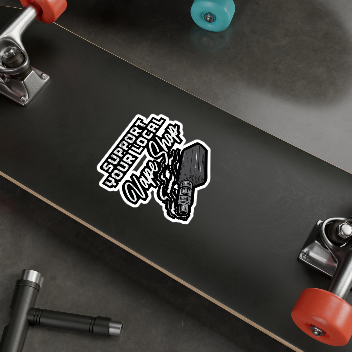 Support Your Local Vape Shop | Vape Sticker | Pod Decals | Mod Laptop Sticker | Vape Gift | Pod Gift