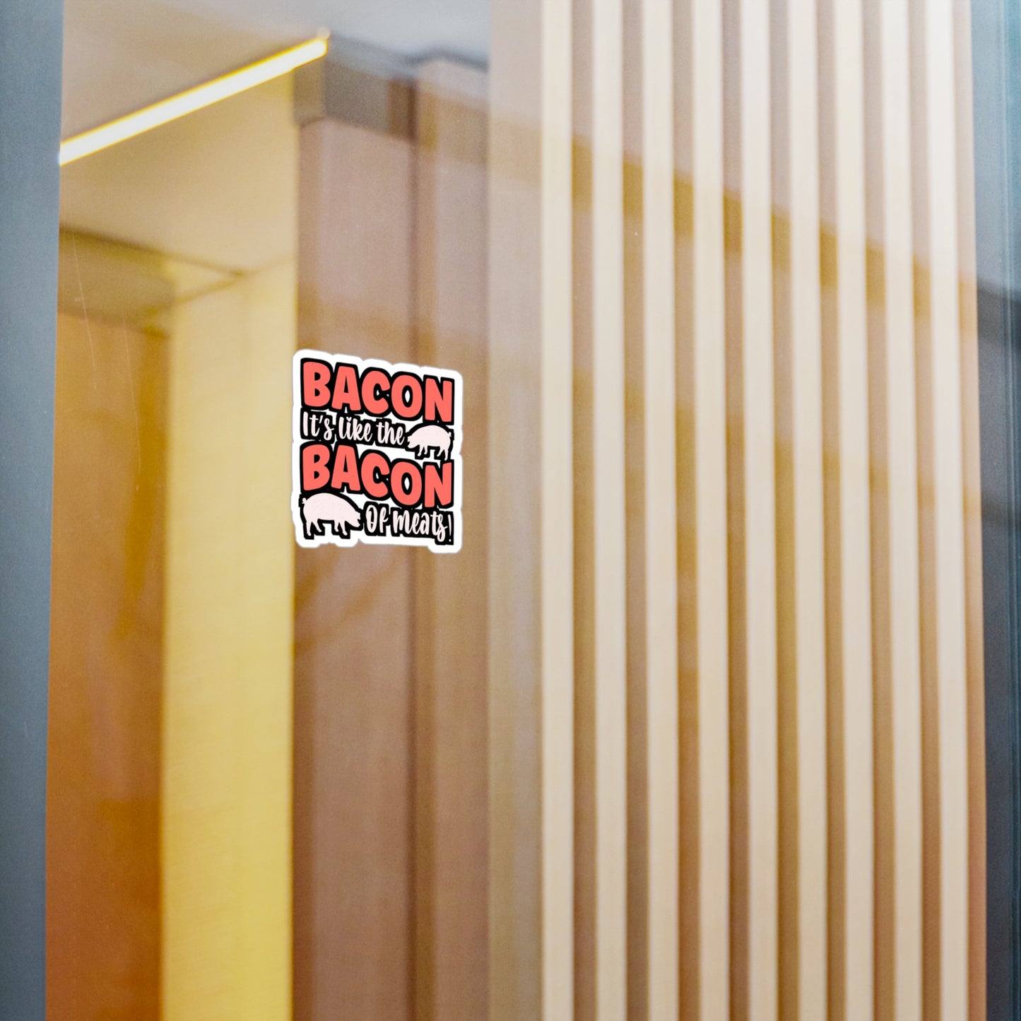 Bacon It's like the bacon of meats! - Bacon Sticker for Laptop Sticker. Water Bottle Sticker, Vinyl Lard Decal - Bacon Gift