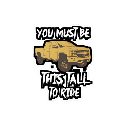 You Must Be This Tall To Ride Lifted Trucks | Lifted-truck Sticker | Mudding Decals | Lifted-truck Gift