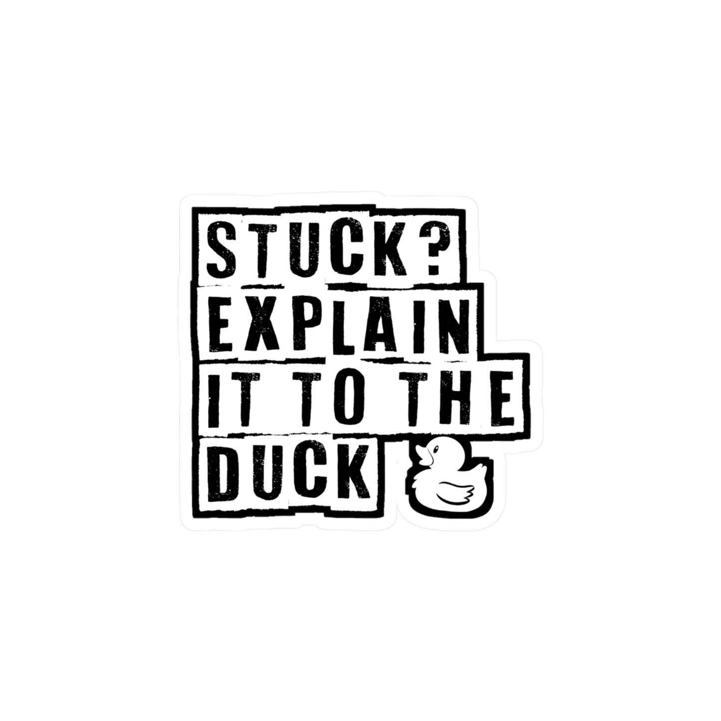 Explain it to the Duck - Quack Sticker for Laptop Sticker. Water Bottle Sticker, Vinyl Rubber duck Decal - Quack Gift