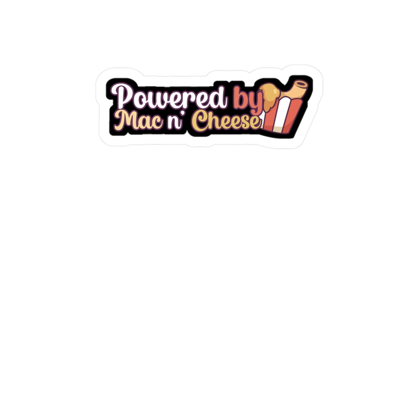 Powered by Mac n Cheese - Mac n cheese Sticker for Wall, Laptop, Window, Truck, Car Mac n cheese Gift Vinyl Mac & cheese Decal Sticker