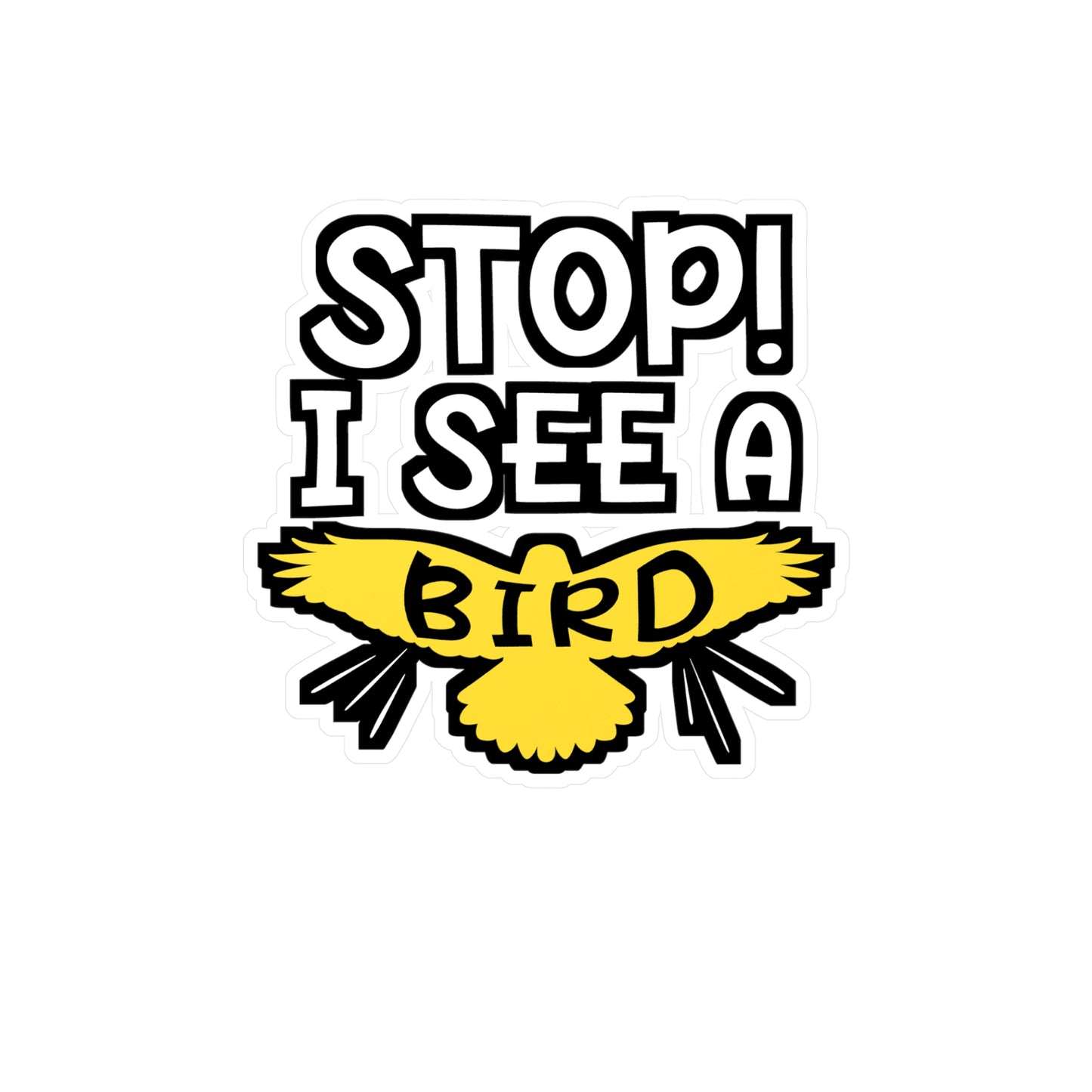 I See A Bird | Birdwatcher Sticker | Binocular Decals | Bird nerd Laptop Sticker | Birdwatcher Gift | Binocular Gift