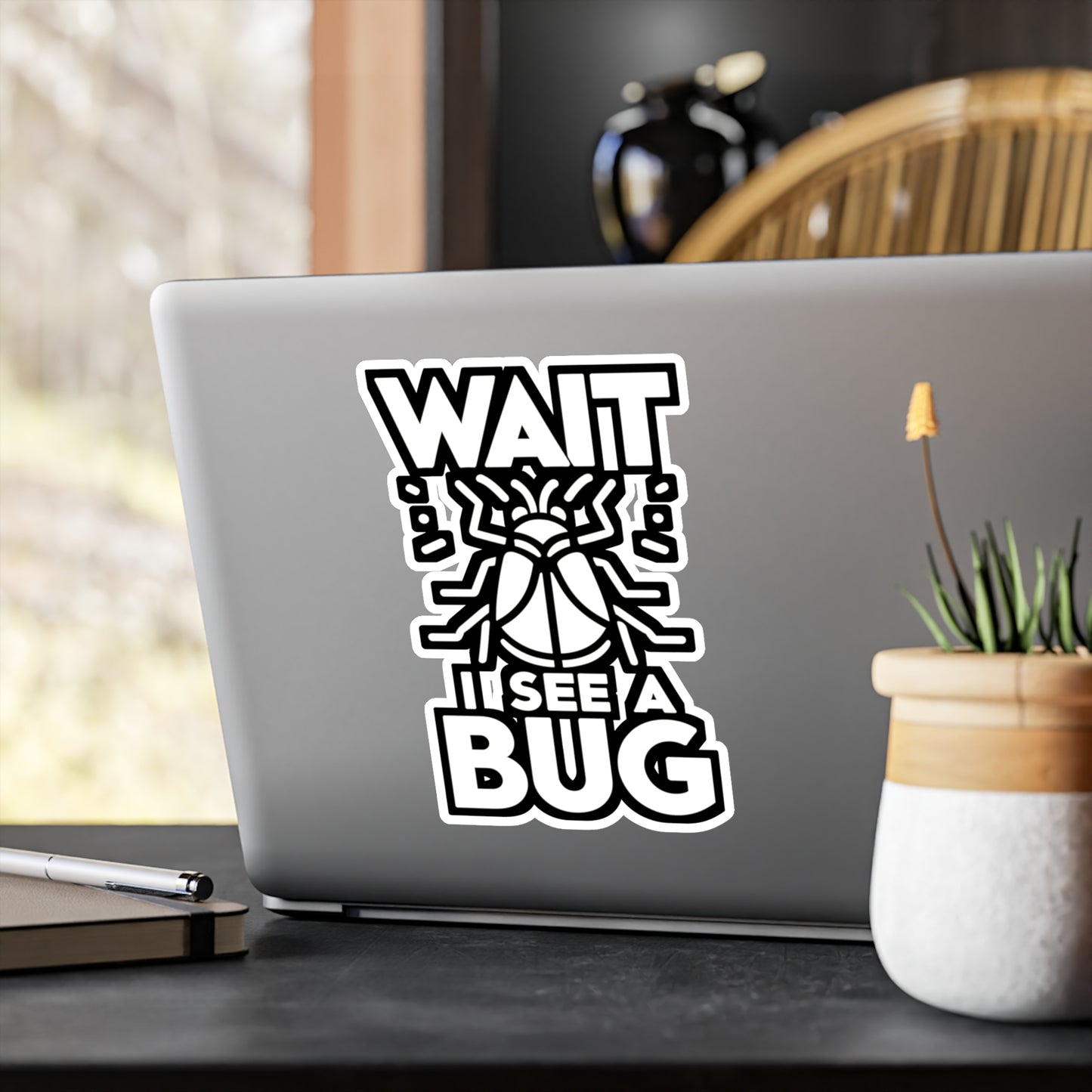 Wait I See A Bug - Entomology Sticker for Laptop Sticker. Water Bottle Sticker, Vinyl Pin Decal - Entomology Gift
