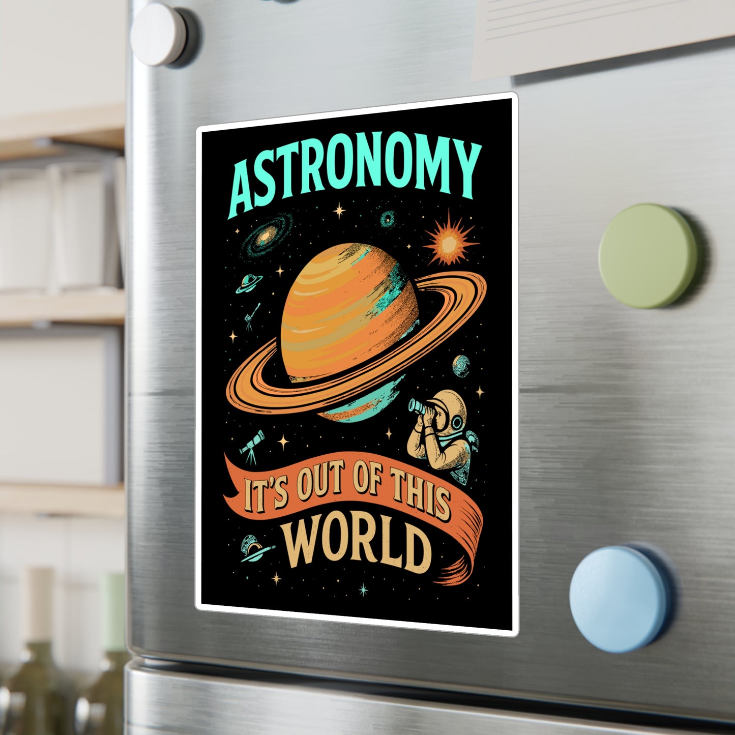 Astronomy It’s Out of This World – Vinyl Sticker for Laptop or Water Bottle | Space Science Telescope Decal | Astronomy Gift