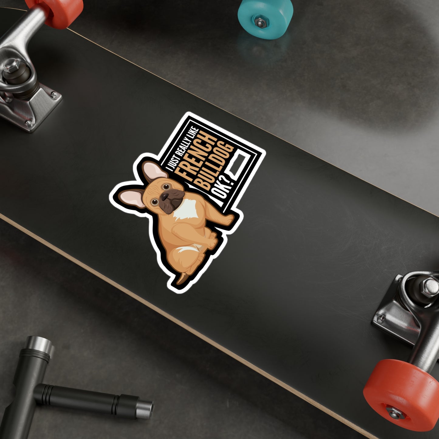 I Really Like French Bulldog - Love Sticker for Laptop Sticker. Water Bottle Sticker, Vinyl Small Decal - Love Gift