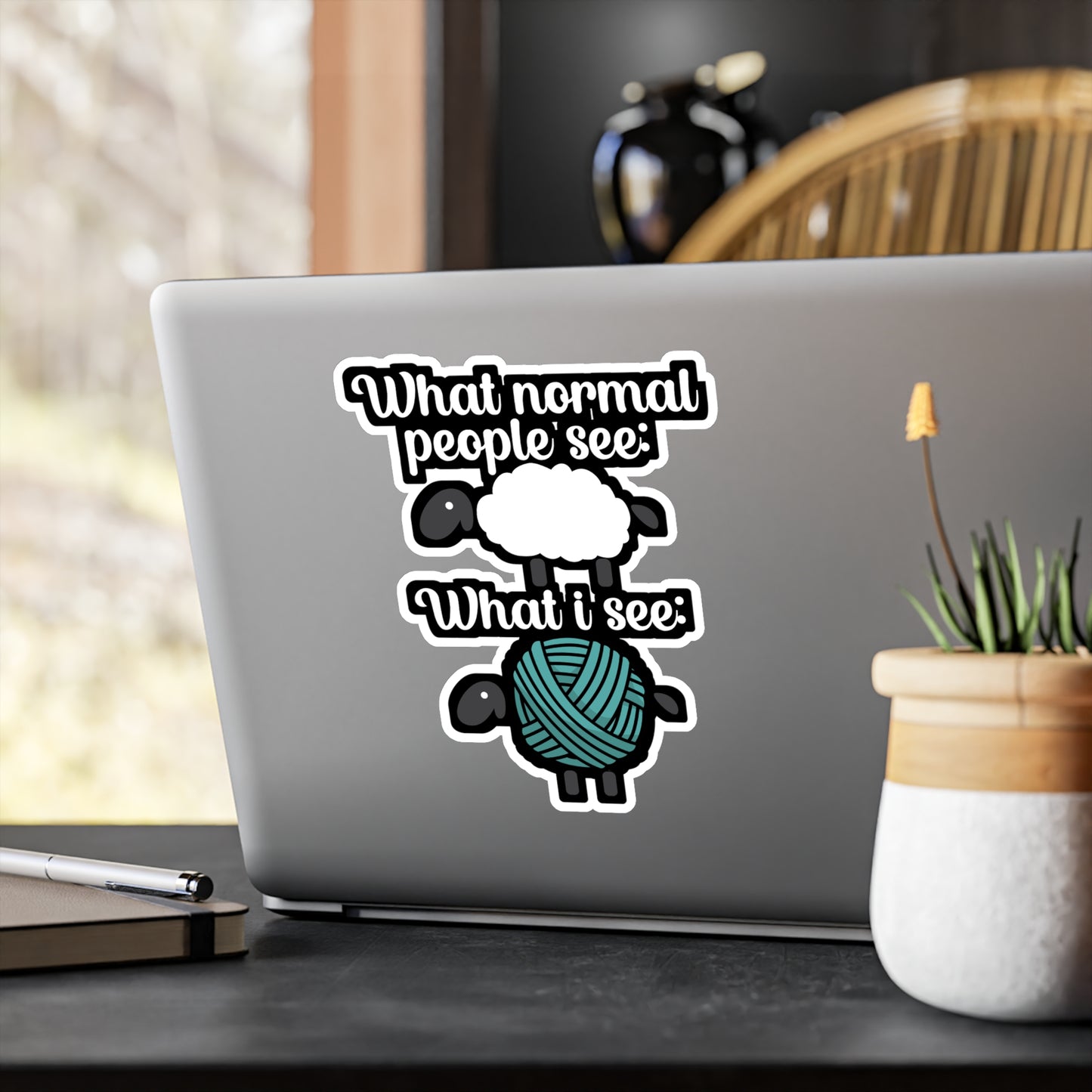 What normal People see what i see - Crocheting Sticker for Wall, Laptop, Window, Truck, Car Crocheting Gift Vinyl Crocheter Decal Sticker