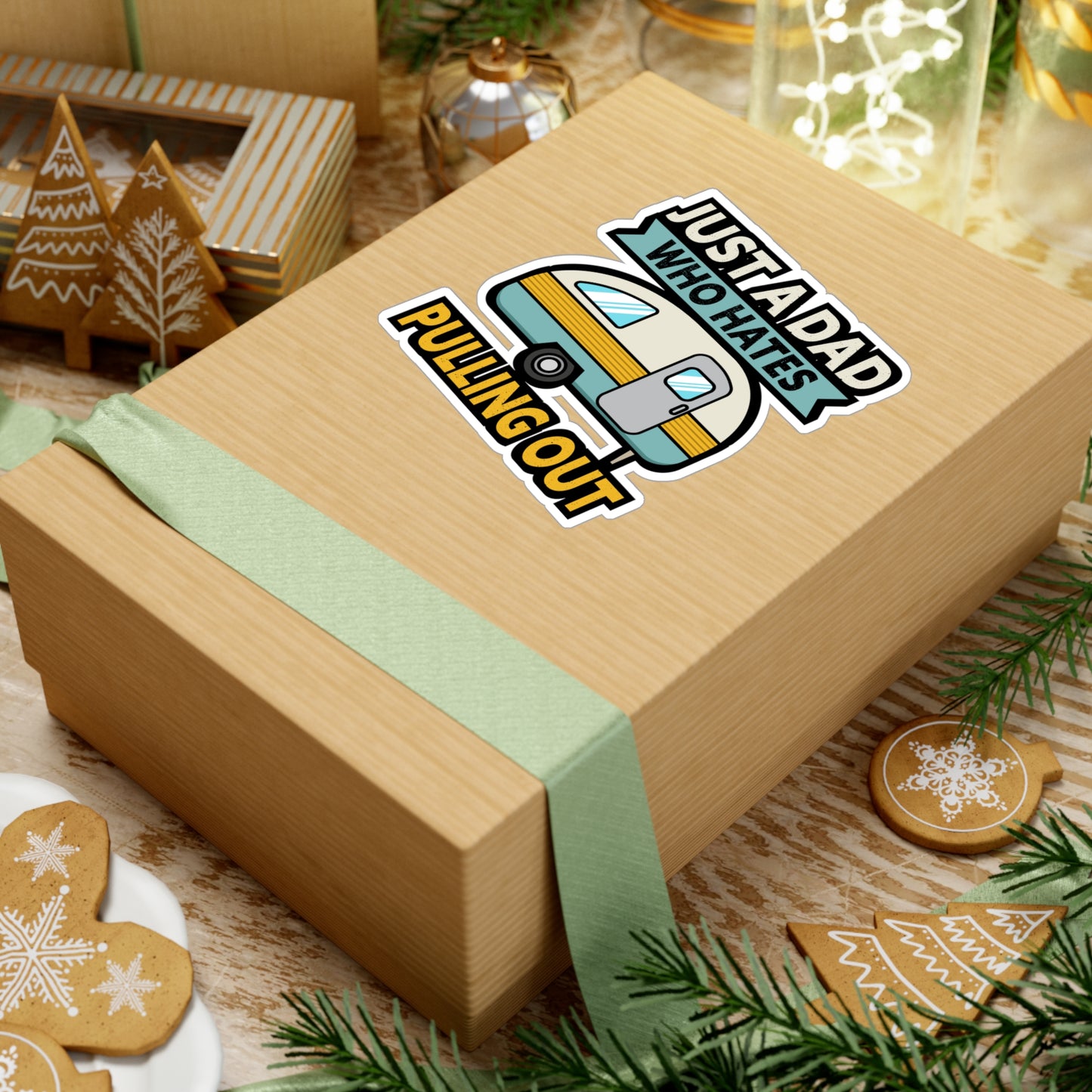 Just A Dad Who Hates Pulling Out Camping - Camper Sticker for Laptop Sticker. Water Bottle Sticker, Vinyl RV Decal - Camper Gift