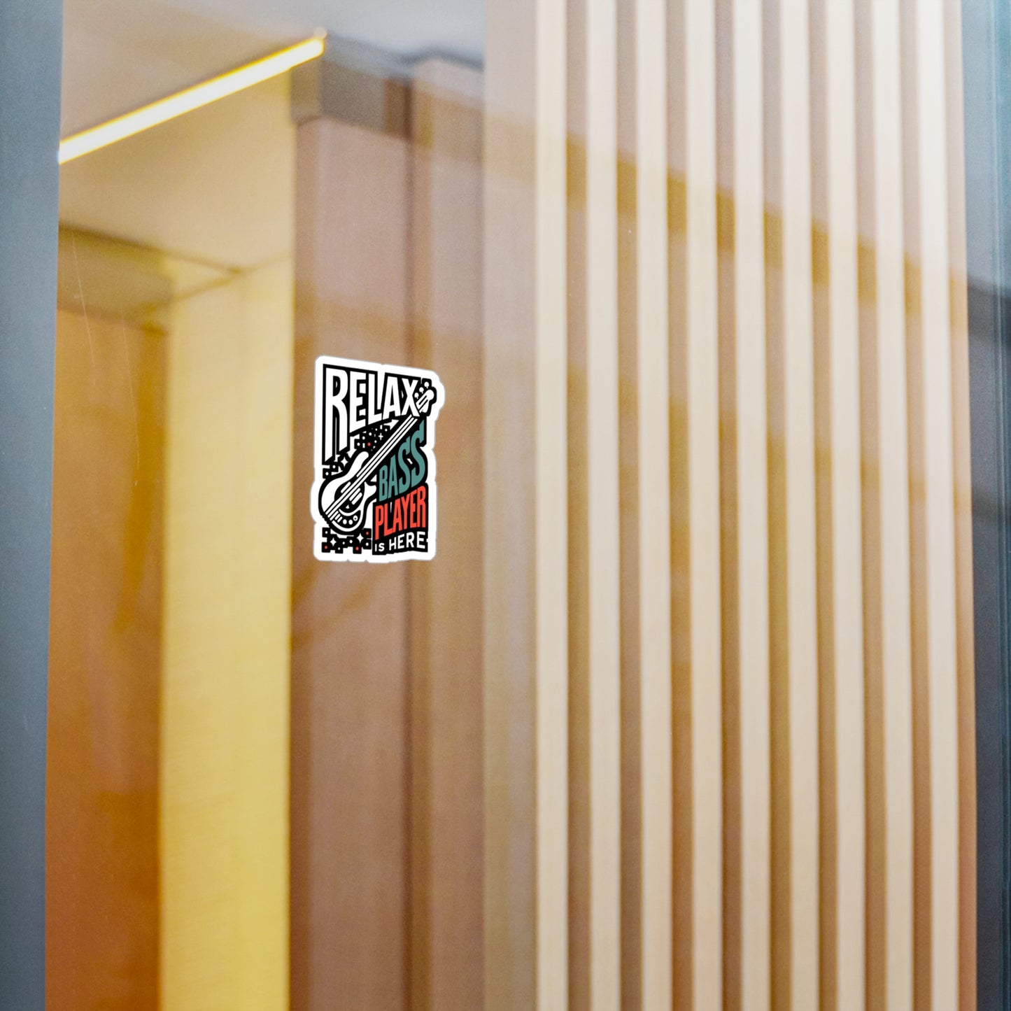 Relax The Bass Player Is Here - Relax Sticker for Laptop Sticker. Water Bottle Sticker, Vinyl Bass player Decal - Relax Gift