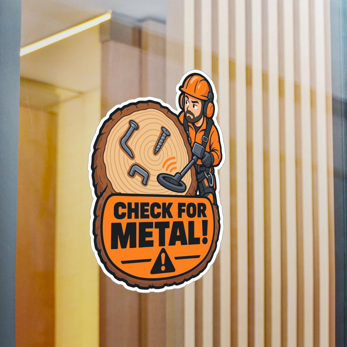 Tree Sticker "Check for Metal!" – Funny Tree Worker and Branch Manager Decals for Laptop or Water Bottle