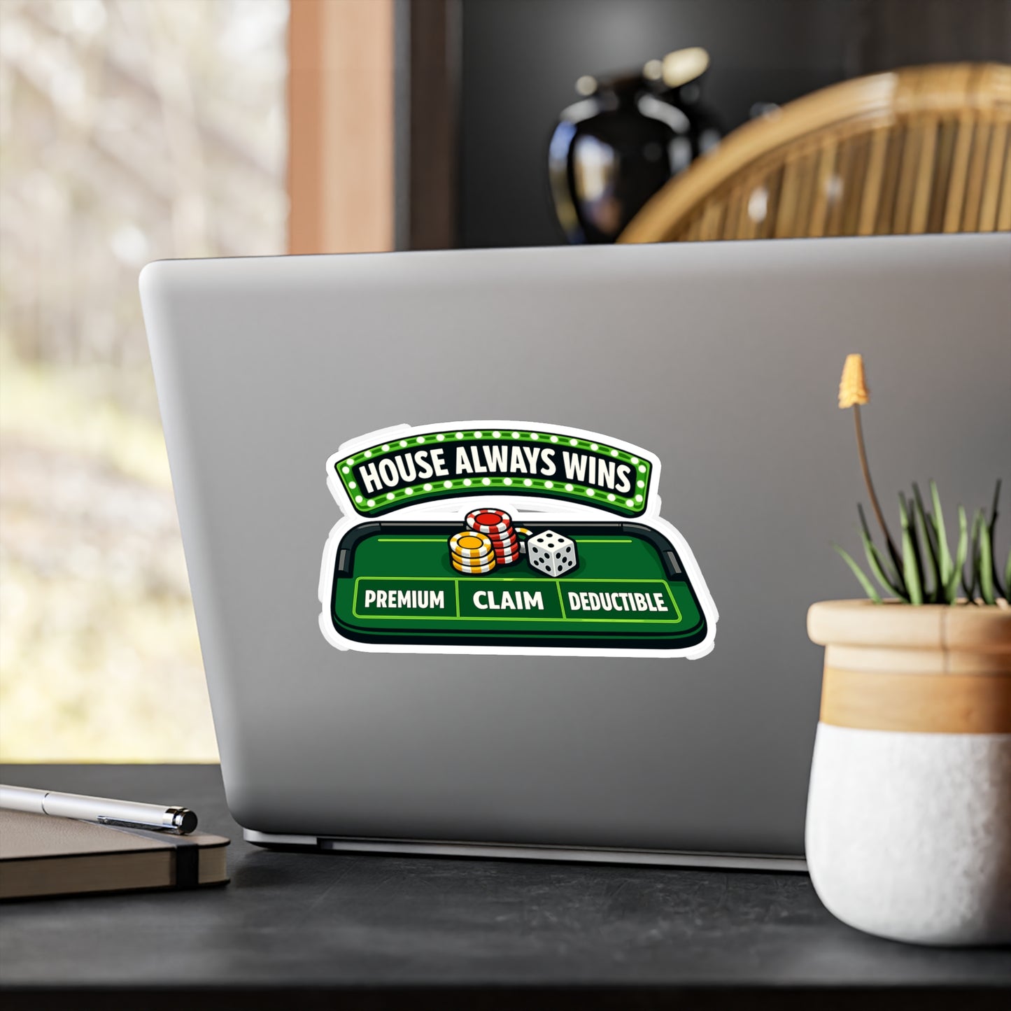 Insurance Agent Sticker House Always Wins Vinyl Waterproof decals for Laptop Water Bottle Policy Premium Liability