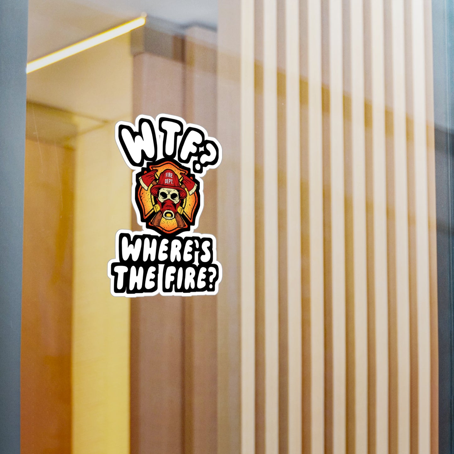 WTF Where's the Firefighter | Firefighter Sticker | Fire department Decals | Firefighter Gift