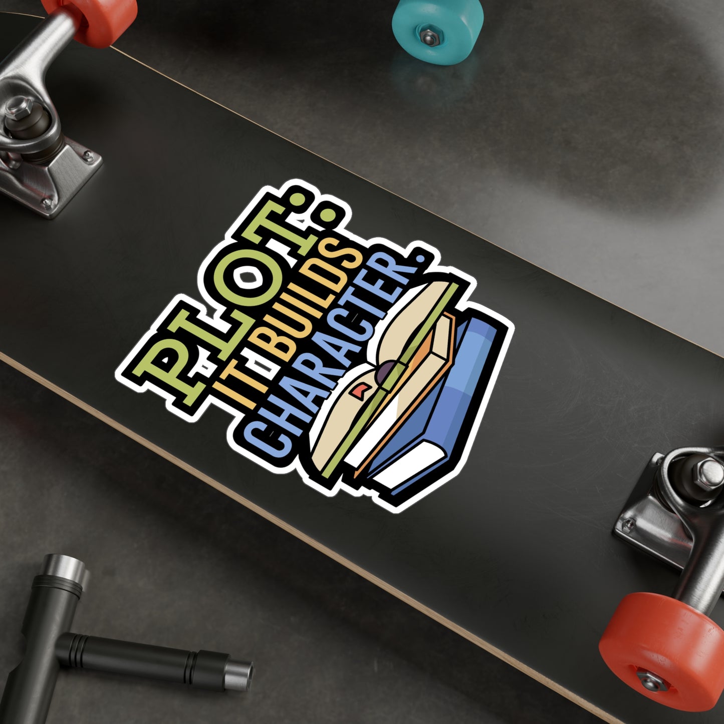 Plot it builds character - Author Sticker for Wall, Laptop, Window, Truck, Car Author Gift Vinyl Writer Decal Sticker