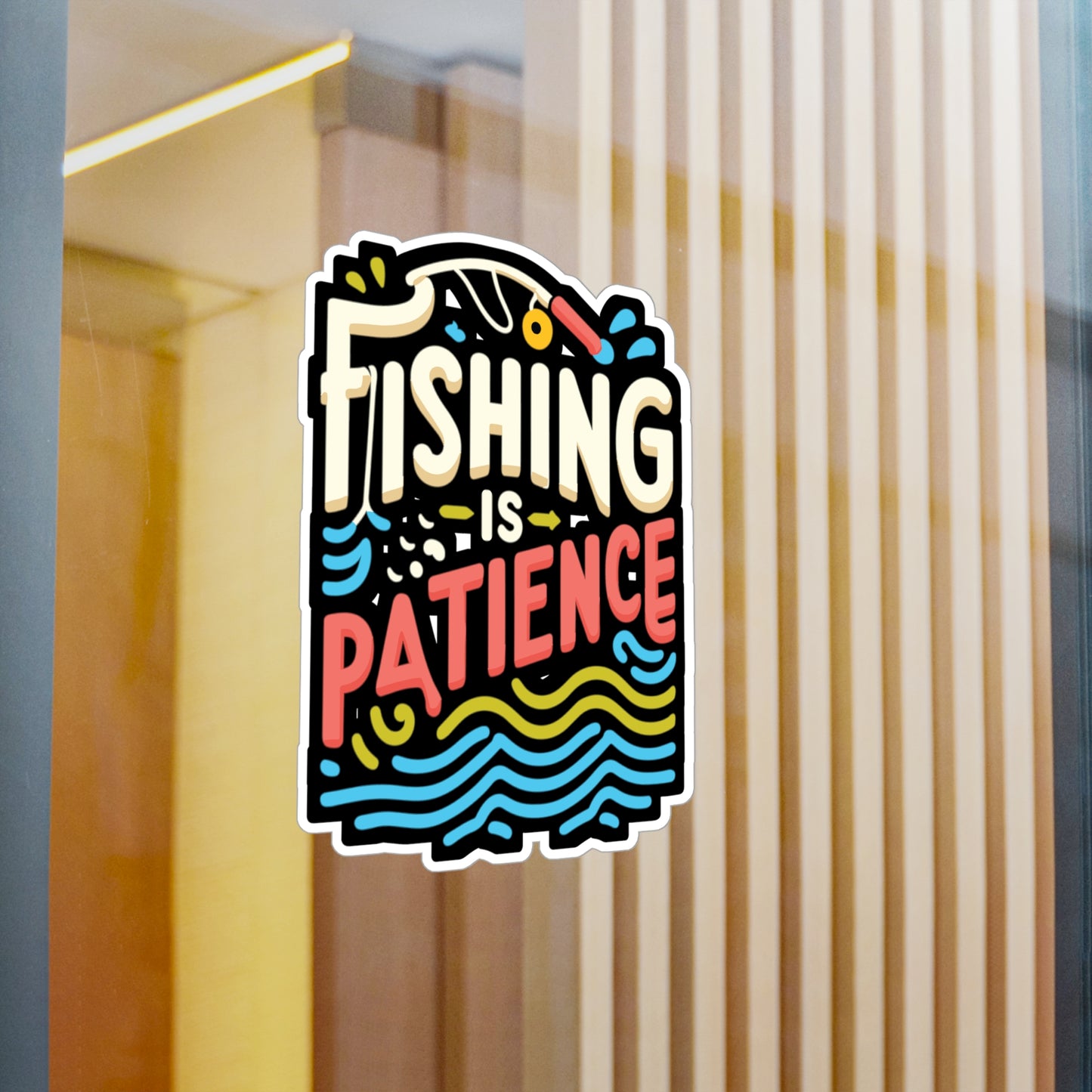 Fishing is patience - Fishing Sticker for Car Window Laptop Sticker. Water Bottle Sticker, Vinyl Angling Decal, Lake Sticker - Fishing Gift