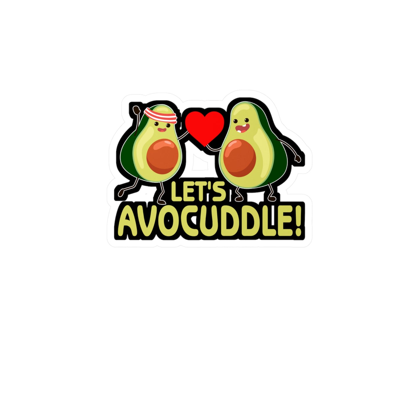 Let s avocuddle! - Plant-based Sticker for Laptop Sticker. Water Bottle Sticker, Vinyl Vegan Decal - Plant-based Gift