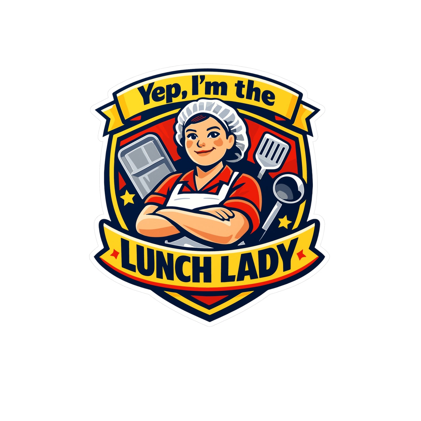 Lunch Lady Sticker Yep, I'm the Lunch Lady Funny School Canteen Vinyl Waterproof Decals for Laptop Water Bottle