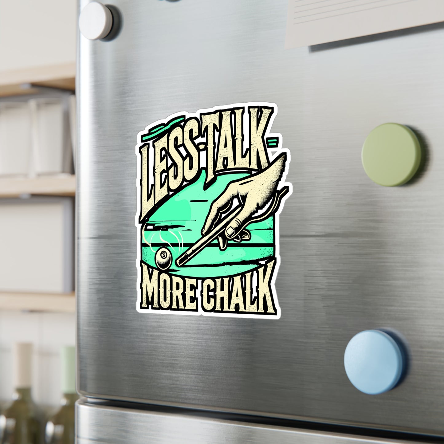 Less Talk More Chalk – Vinyl Pool Decal for Laptop or Water Bottle | Billiards Gift Sticker