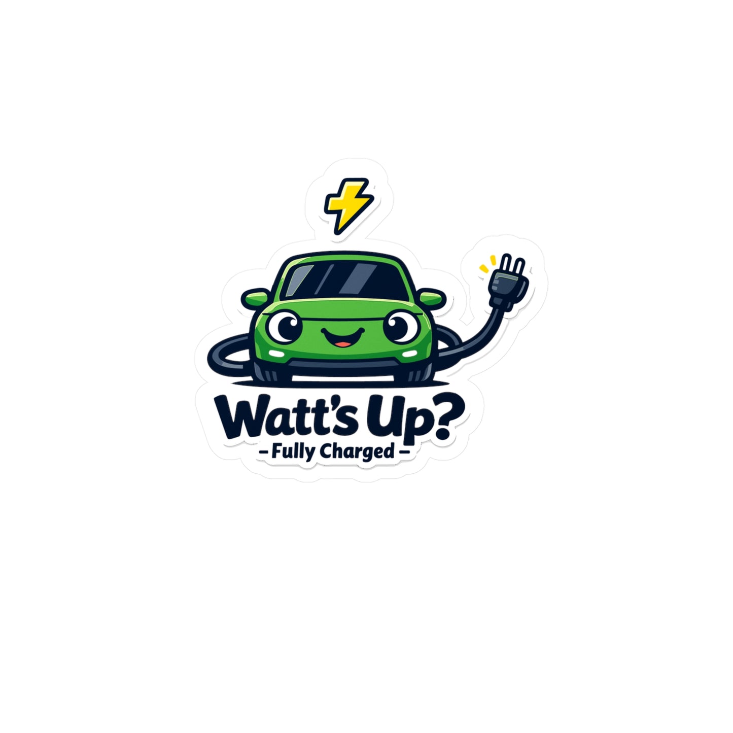 Electric Car Sticker Watt’s Up? Funny Electric Vehicle Design, Waterproof Vinyl Sticker Decals for Laptop, Water Bottle, Rechargeable Battery Theme