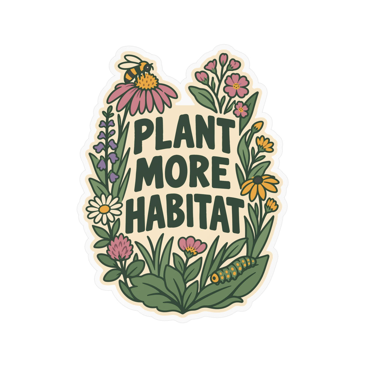 Plants Sticker – Plant More Habitat, Dandelion Decals Celebrating Nature and Friendship for Laptop or Water Bottle
