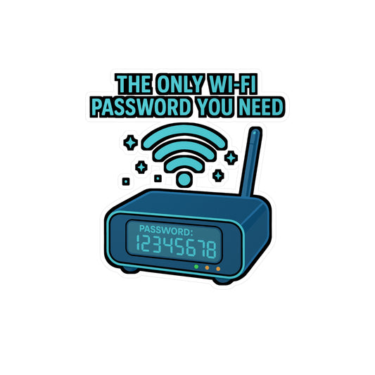 WiFi Sticker – The Only Wi Fi Password You Need Design, Fun Password 12345678 Decal for Router, Internet, Laptop, Waterproof Vinyl Decor