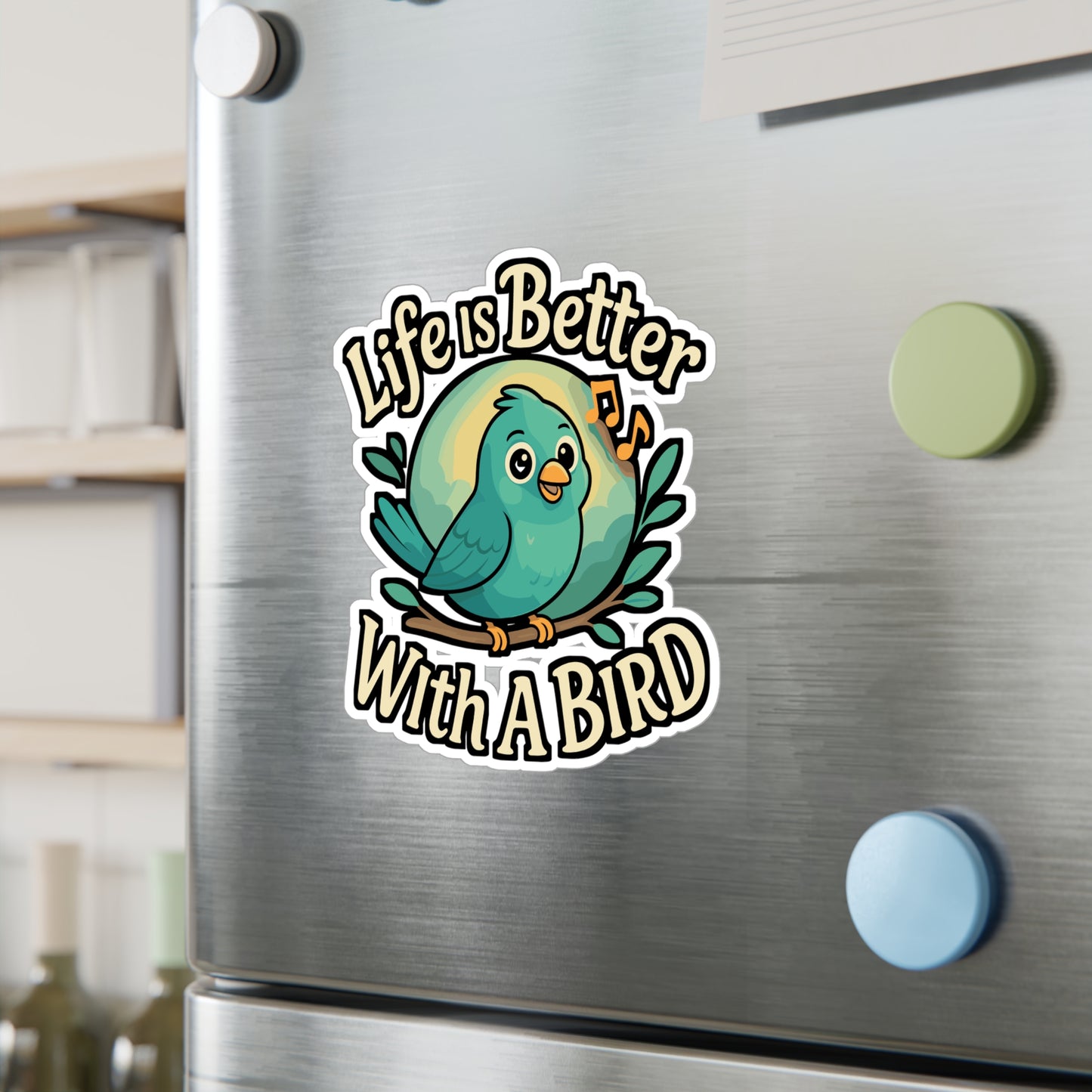 Life Is Better With a Bird – Bird Lover Sticker for Laptop, Water Bottle & Nature Gifts
