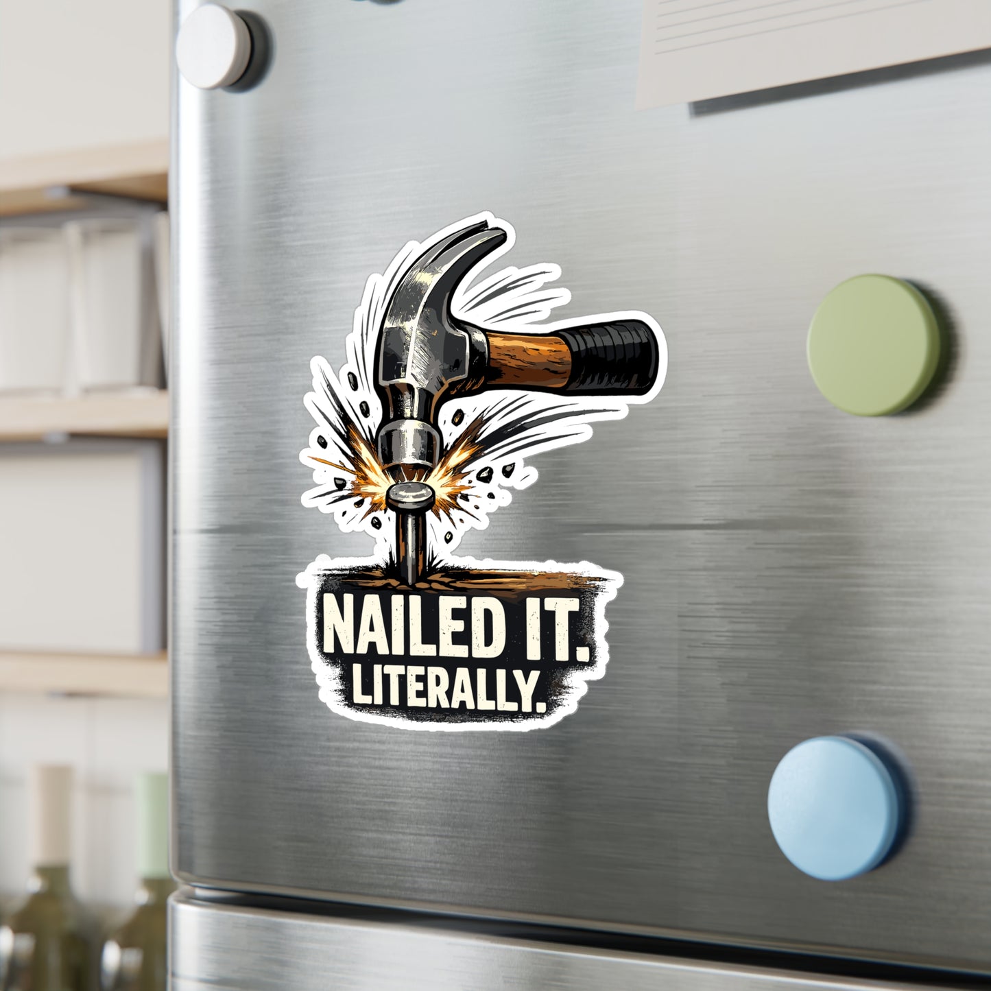 Carpenter Sticker Nailed It Literally Funny Woodworker Vinyl Sticker Decals Waterproof for Laptop, Water Bottle