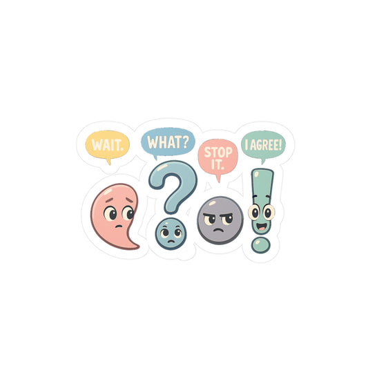 Punctuation Sticker – "Wait What" Decals for Grammar & Linguistics Fans, Waterproof Vinyl for Laptop, Water Bottle, Dialogue Lovers