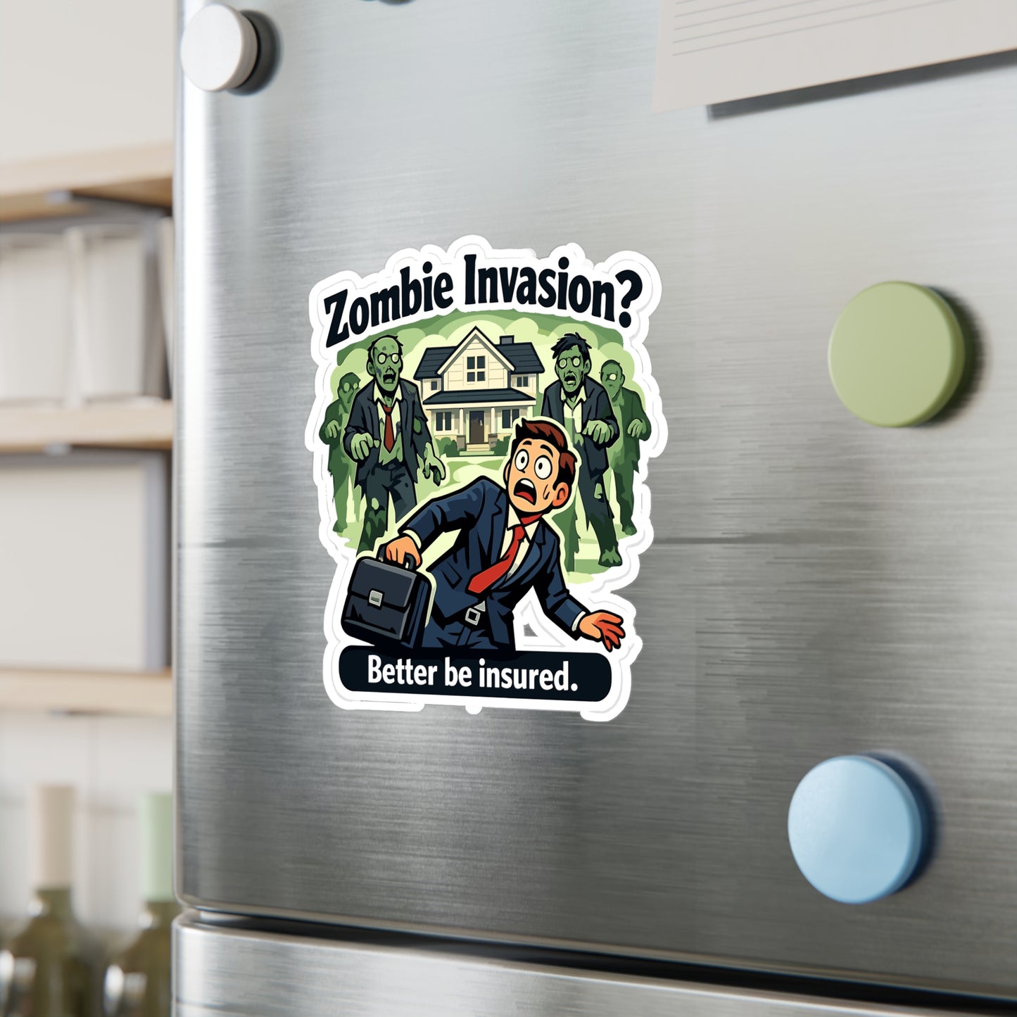 Insurance Agent Sticker Zombie Invasion? Funny Policy Premium Liability Vinyl Waterproof Decals for Laptop Water Bottle