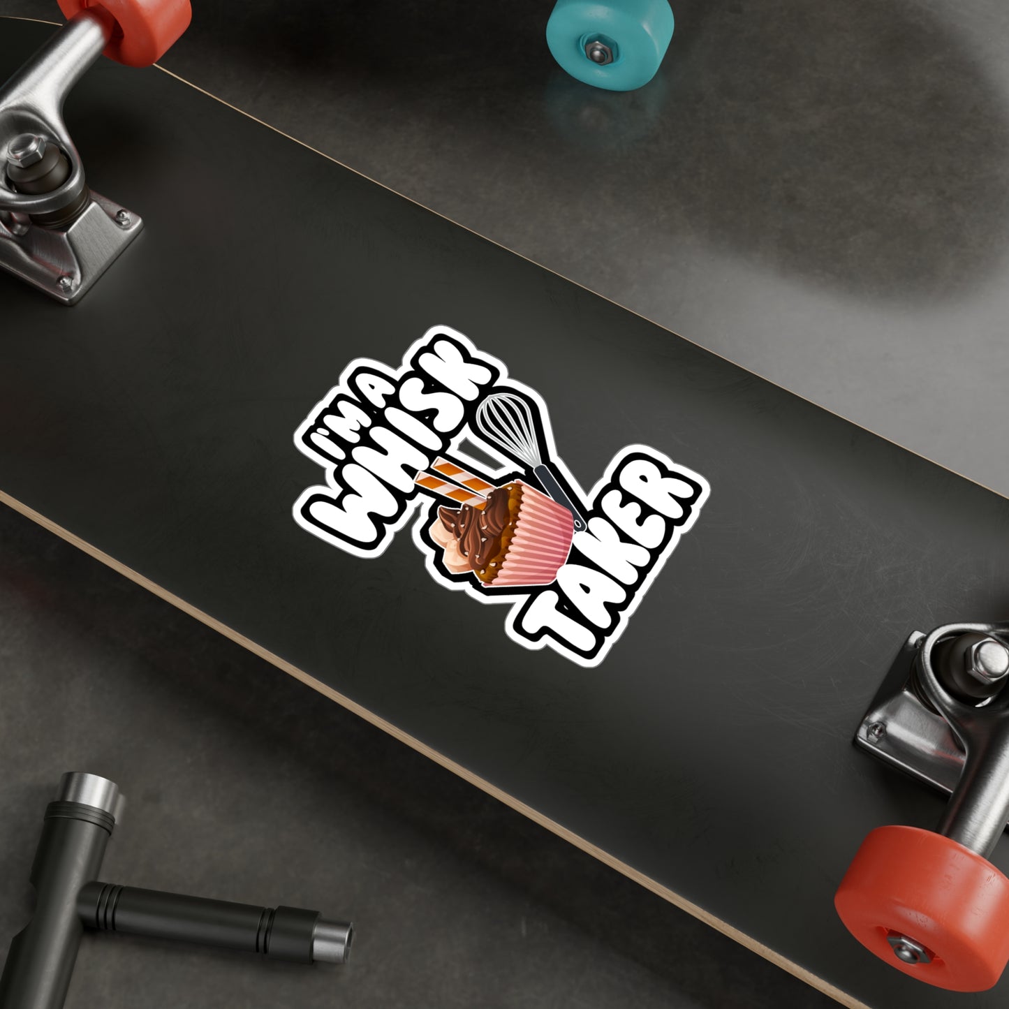 I'm a Whisk Taker - Chef Sticker for Wall, Laptop, Window, Truck, Car Chef Gift Vinyl Cooking Decal Sticker