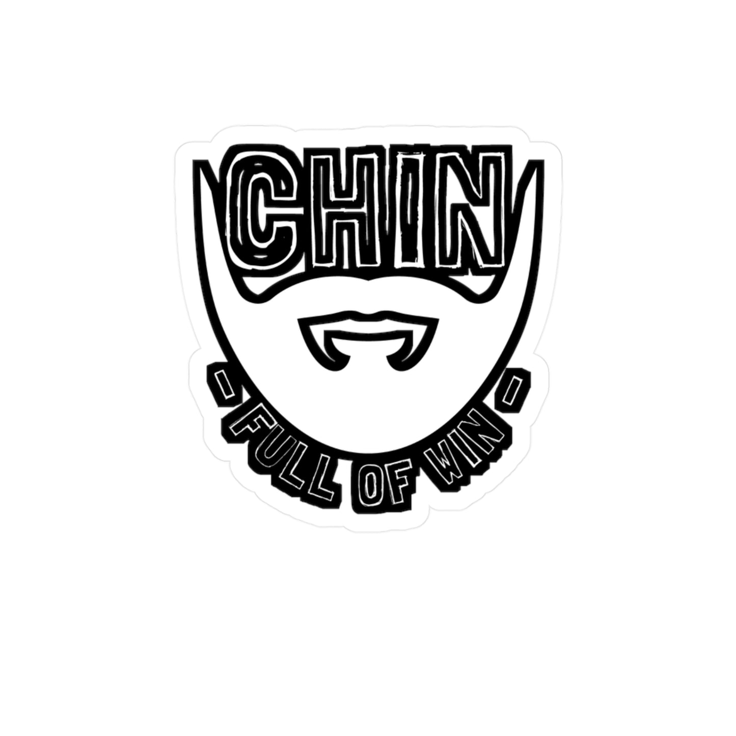 Chin Full Of Win - Beard Sticker for Car Window Laptop Sticker. Water Bottle Sticker, Vinyl Bearded Decal, Man Sticker - Beard Gift