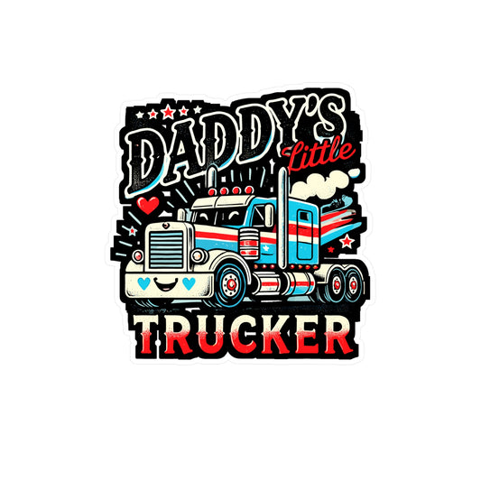 Daddy's Little Trucker - Trucking family Sticker for Laptop Sticker. Water Bottle Sticker, Vinyl Cute trucker Decal - Trucking family Gift