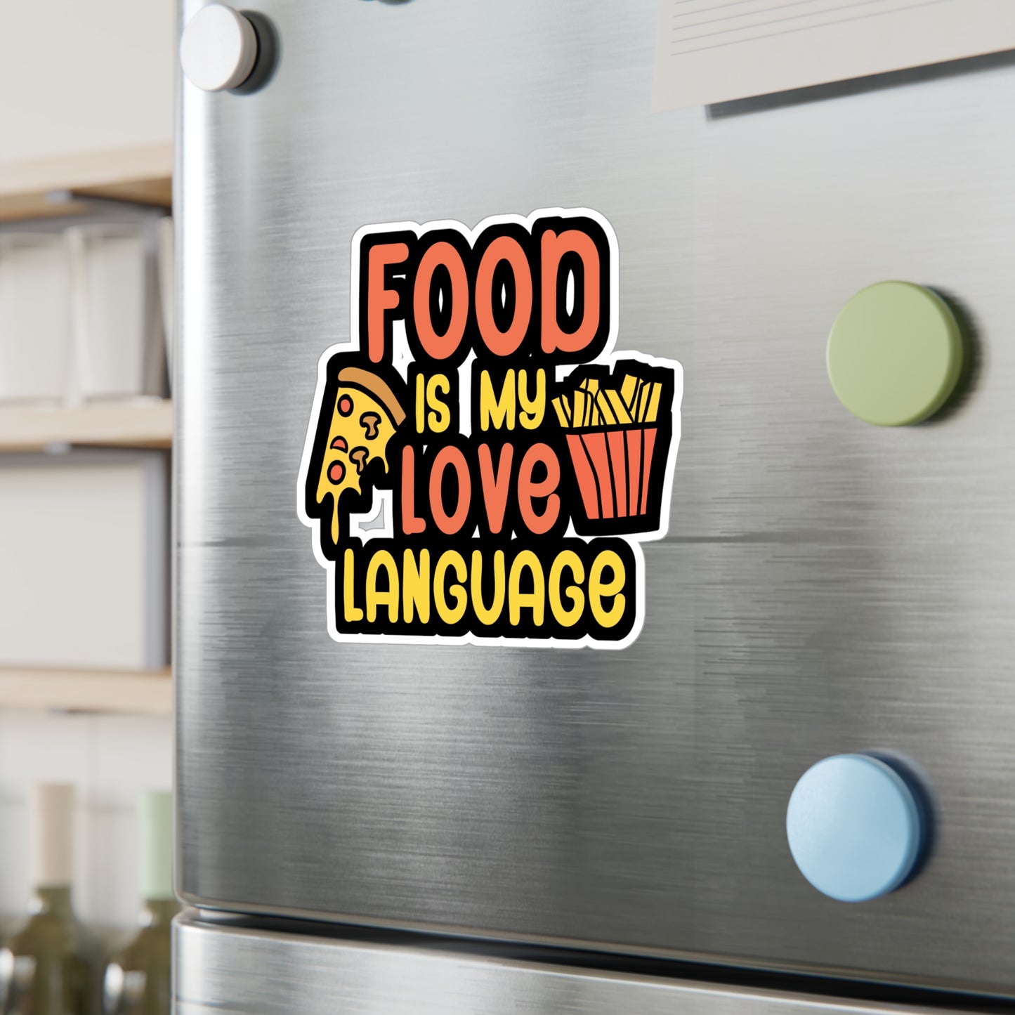 Food is my love language - Gift Sticker for Wall, Laptop, Window, Truck, Car Gift Gift Vinyl Chef Decal Sticker