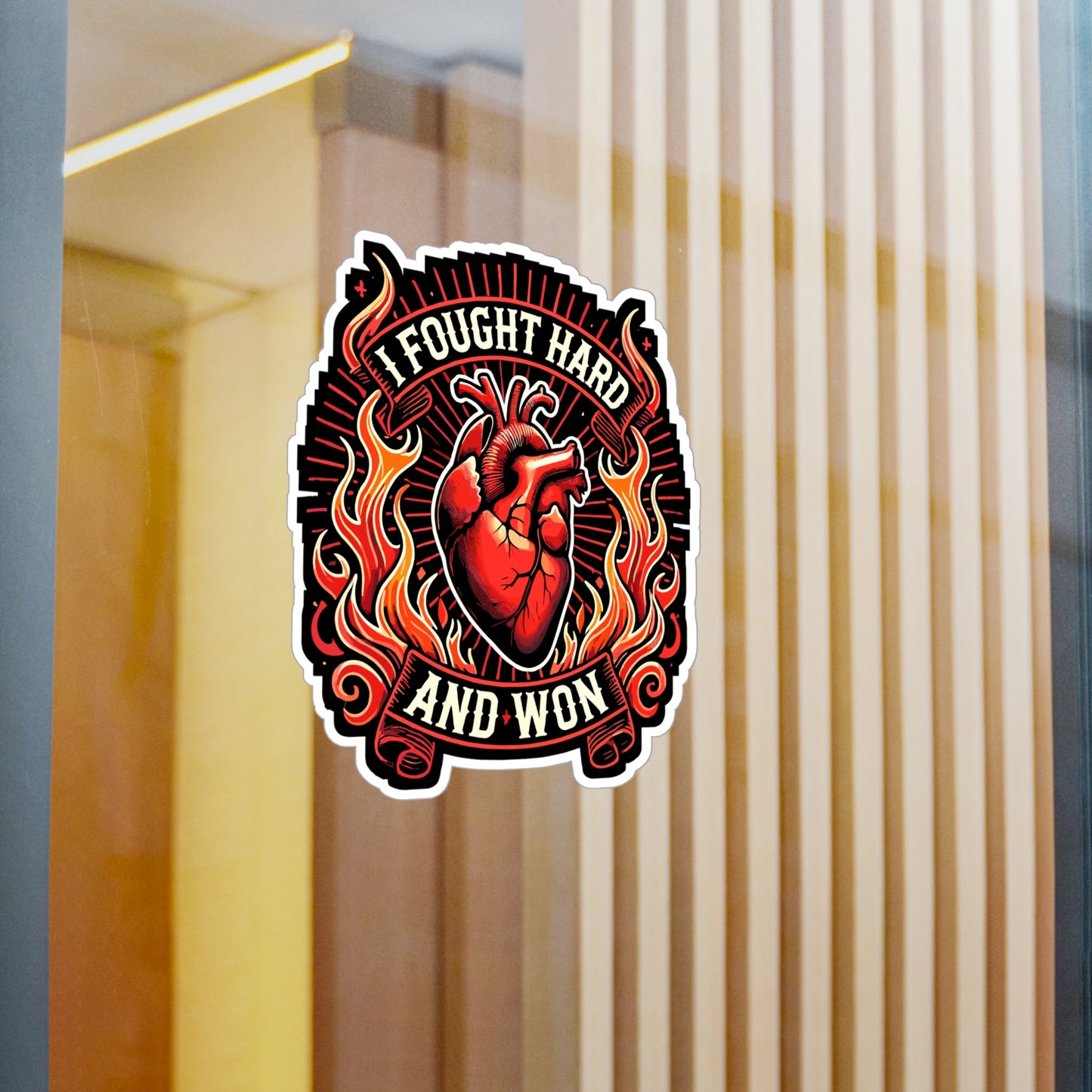 I Fought Hard And Won - Survivor Sticker for Laptop Sticker. Water Bottle Sticker, Vinyl Fighter Decal - Survivor Gift