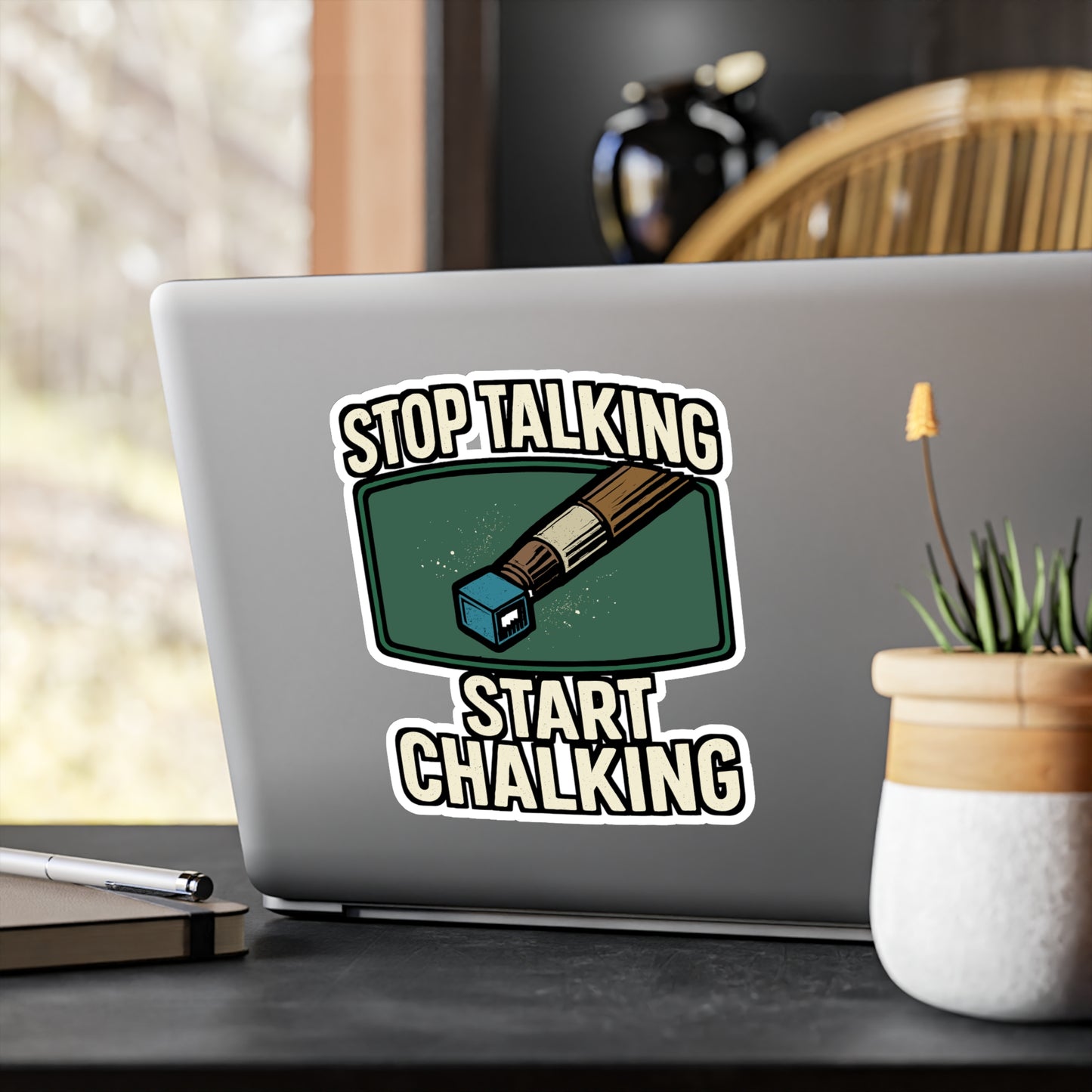 Stop Talking Start Chalking - Billiards Sticker for Pool Players - Laptop, Water Bottle - Gift for Billiard Lovers