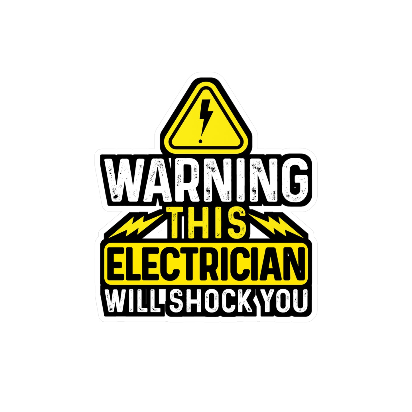 Warning This Electrician Will Shock You - Electrician Sticker for Wall, Laptop, Window, Truck, Car Electrician Gift Vinyl Stripper Decal Sticker