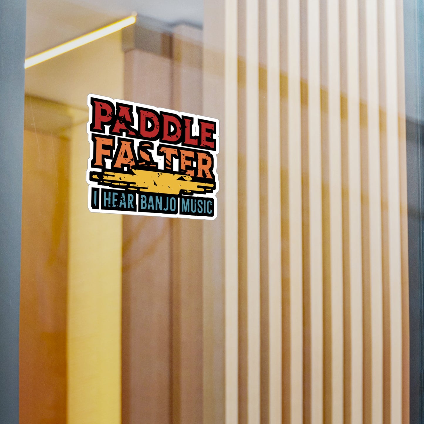 Paddle Faster I Hear Banjo Music - Canoe Sticker for Laptop Sticker. Water Bottle Sticker, Vinyl Canoeing Decal - Canoe Gift