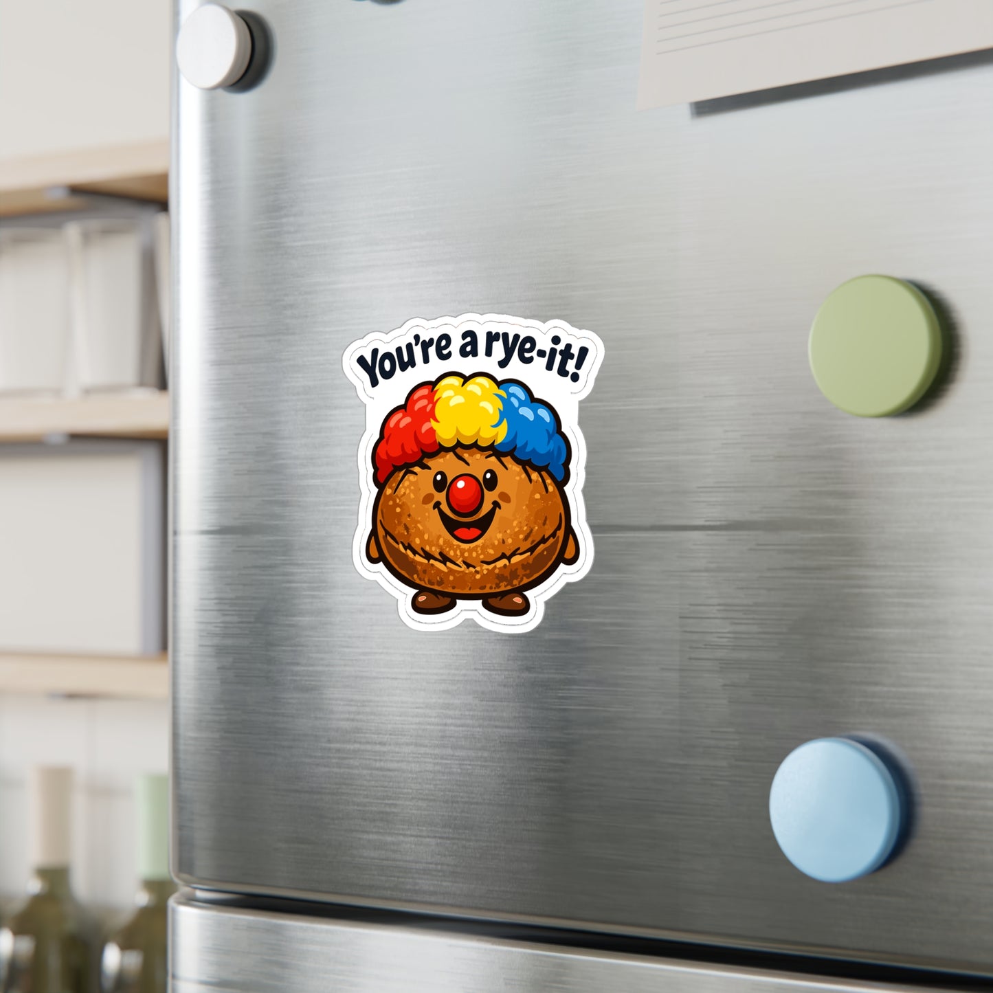 Baking Sticker You’re a rye-it! Funny Sourdough Baker Quote Decals Waterproof Vinyl for Laptop Water Bottle